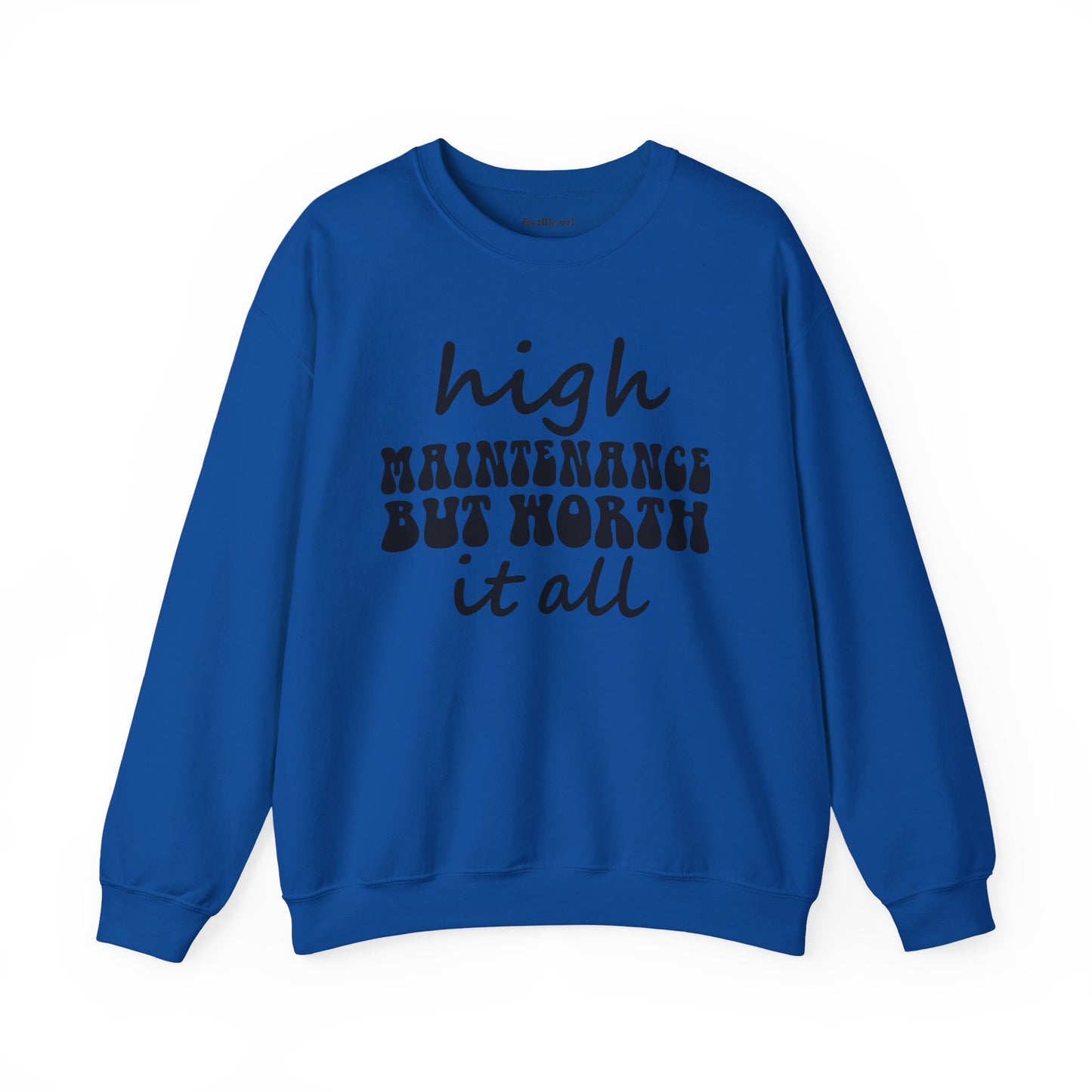 High Maintenance Worth It 01 Unisex Heavy Blend™ Crewneck Sweatshirt Graphic