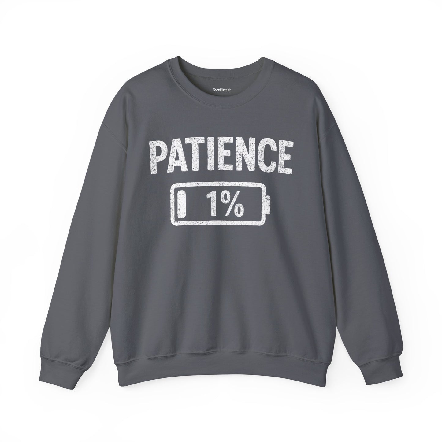 Patience 1% Unisex Heavy Blend™ Crewneck Sweatshirt