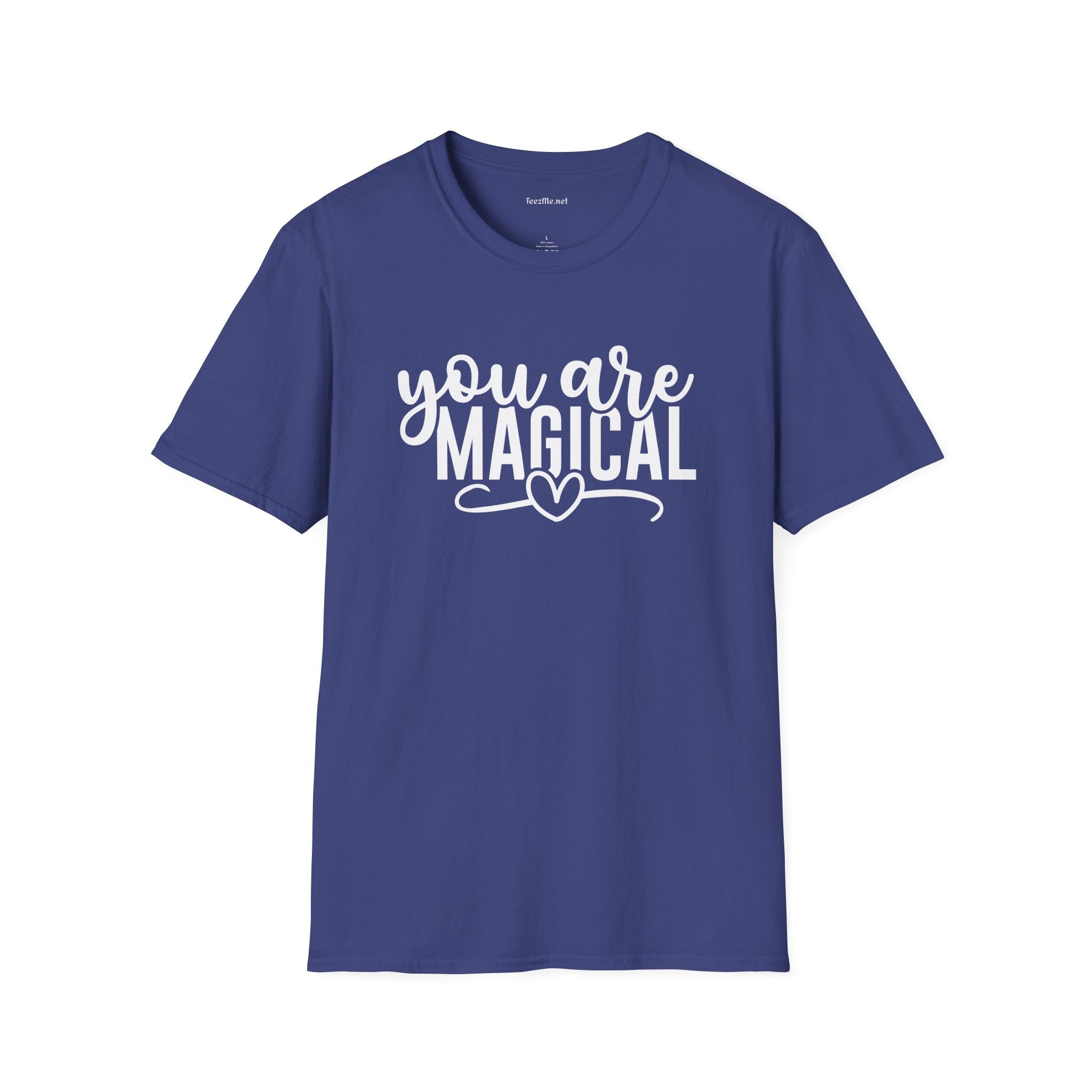 You are Magical (white text) Unisex Softstyle T-Shirt 100% Cotton Graphic