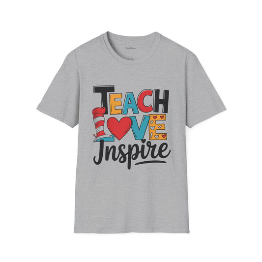 Teach Love Inspire Unisex Soft Style T-Shirt 100% Cotton Graphic