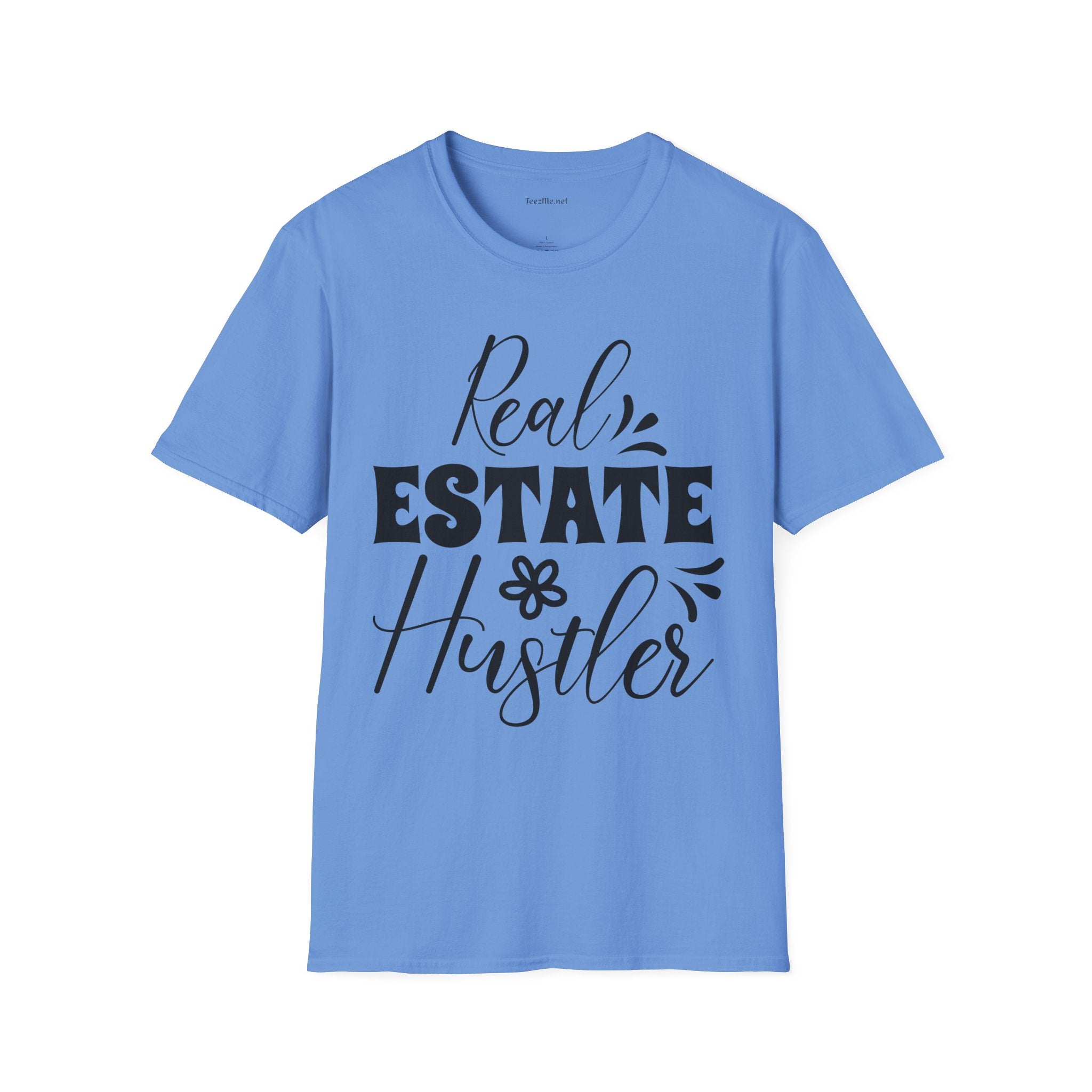 Real Estate Hustler Unisex Soft Style T-Shirt 100% Cotton Graphic