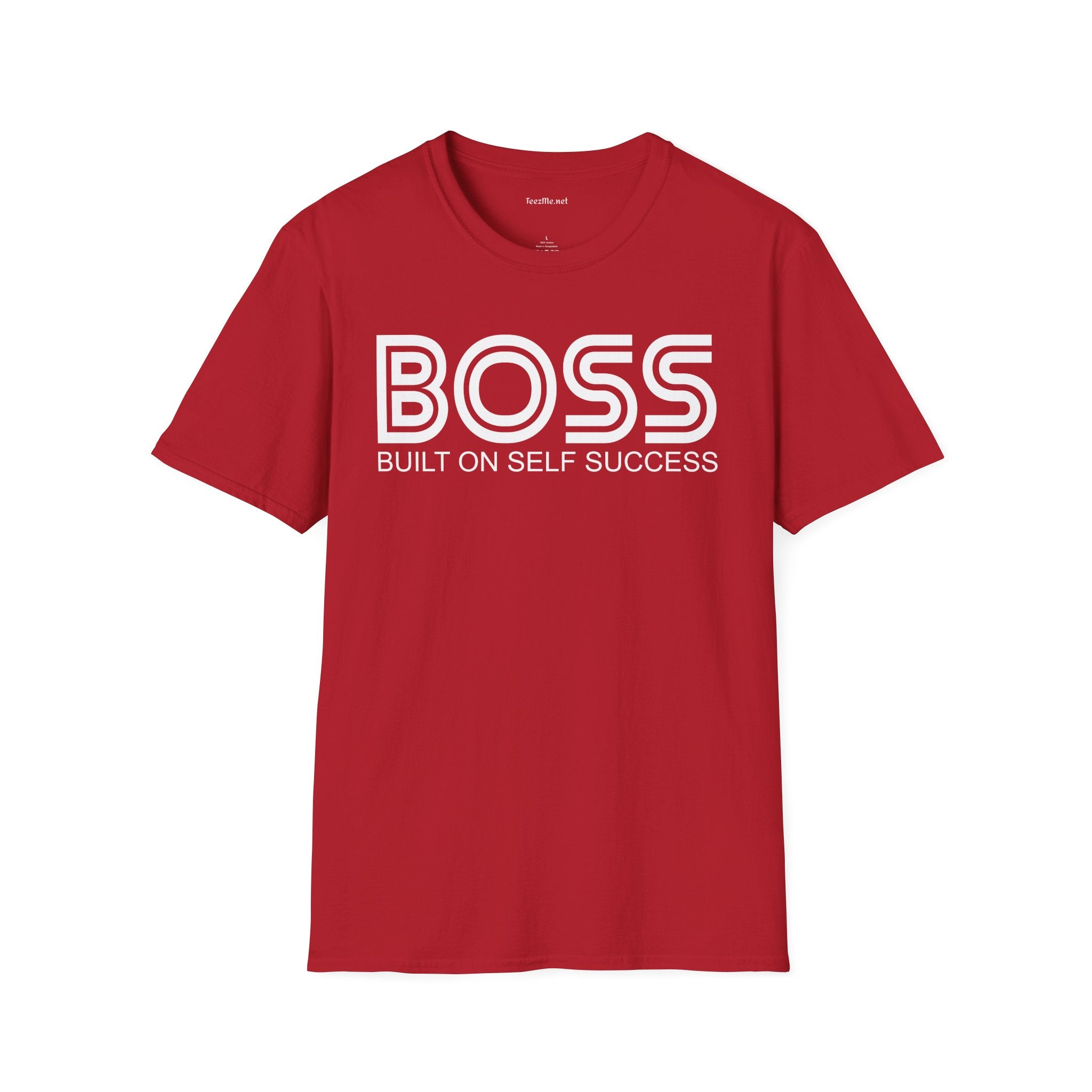 BOSS Built On Self Success Unisex Softstyle T-Shirt 100% Cotton Graphic