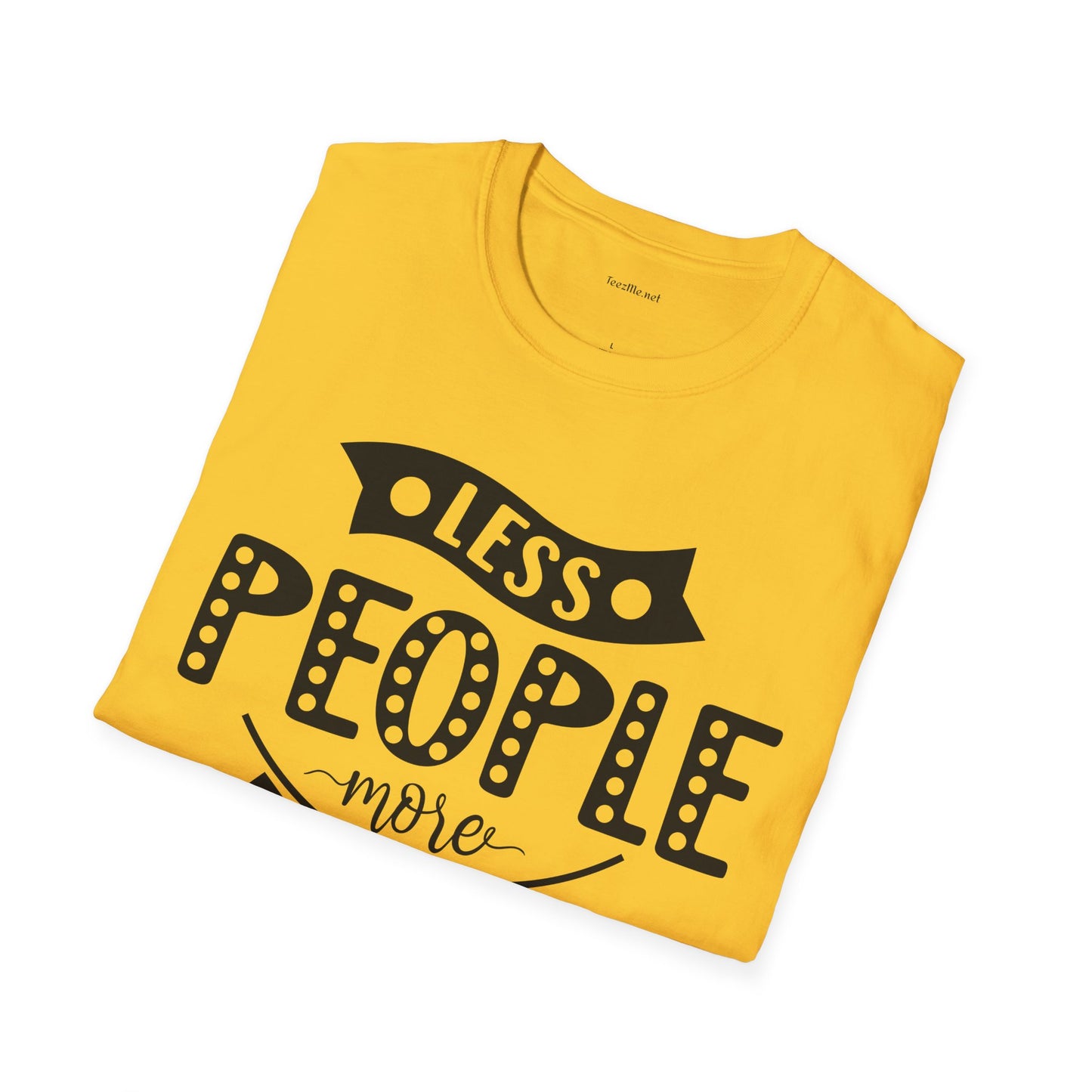 Less people more dogs - Unisex Softstyle T-Shirt 100% Cotton Graphic