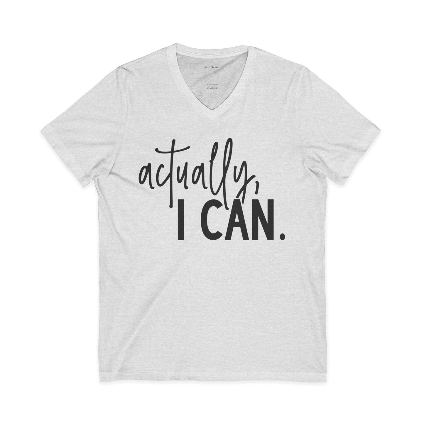 actually, I CAN Unisex Jersey Short Sleeve V-Neck Tee