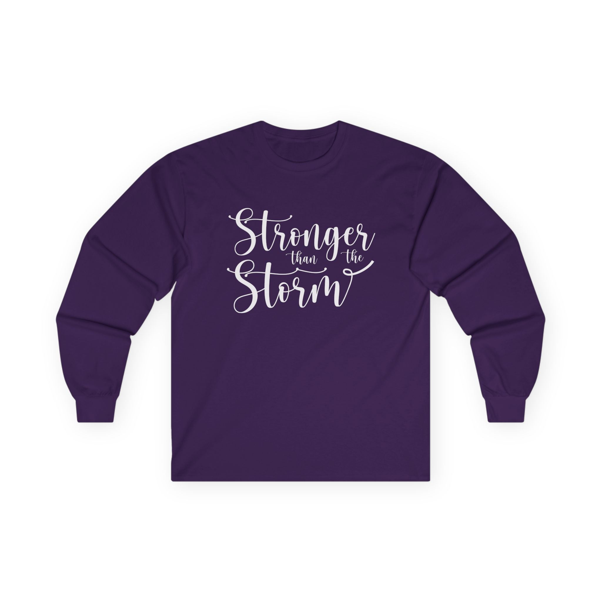 Stronger than the Storm Unisex Ultra Cotton Long Sleeve Tee