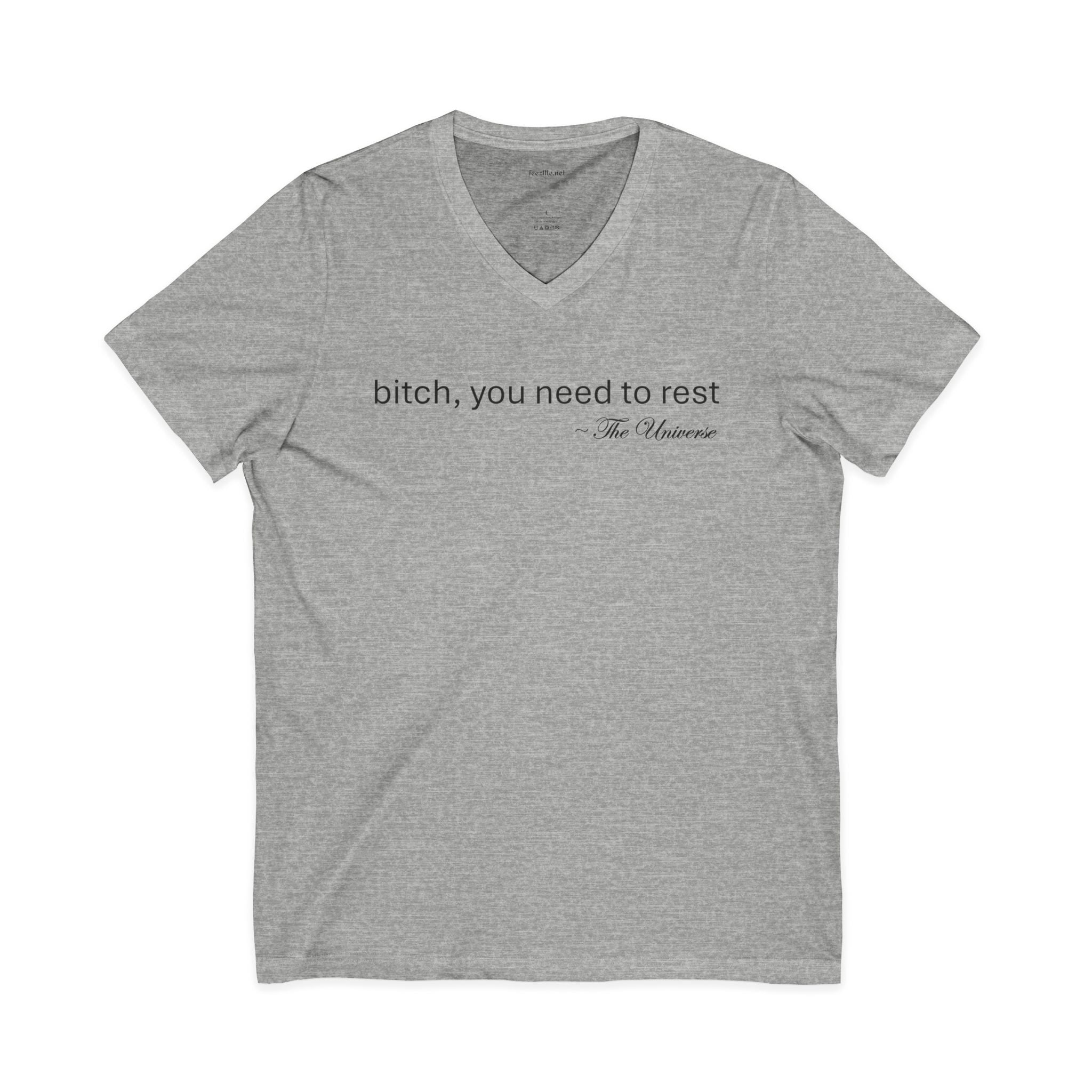 you need to rest (the Universe) (black text) Unisex Jersey Short Sleeve V-Neck Tee