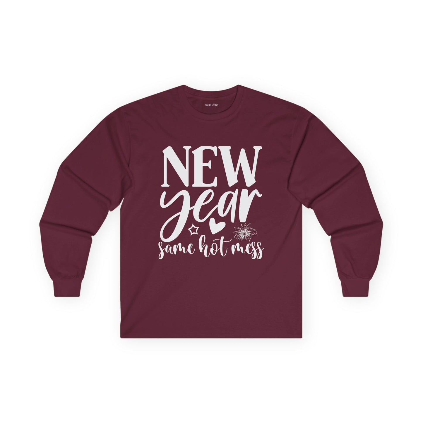 New Year Same Hot Mess Unisex Ultra Cotton Long Sleeve Tee