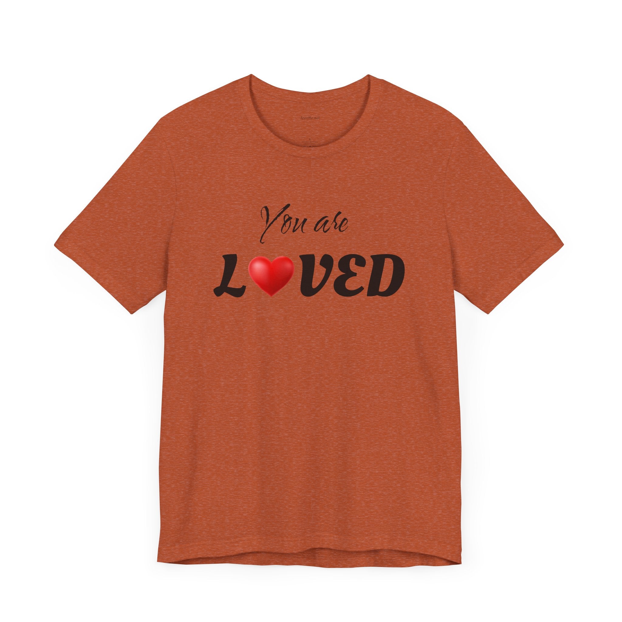 You are LOVED - Unisex Jersey Short Sleeve Tee