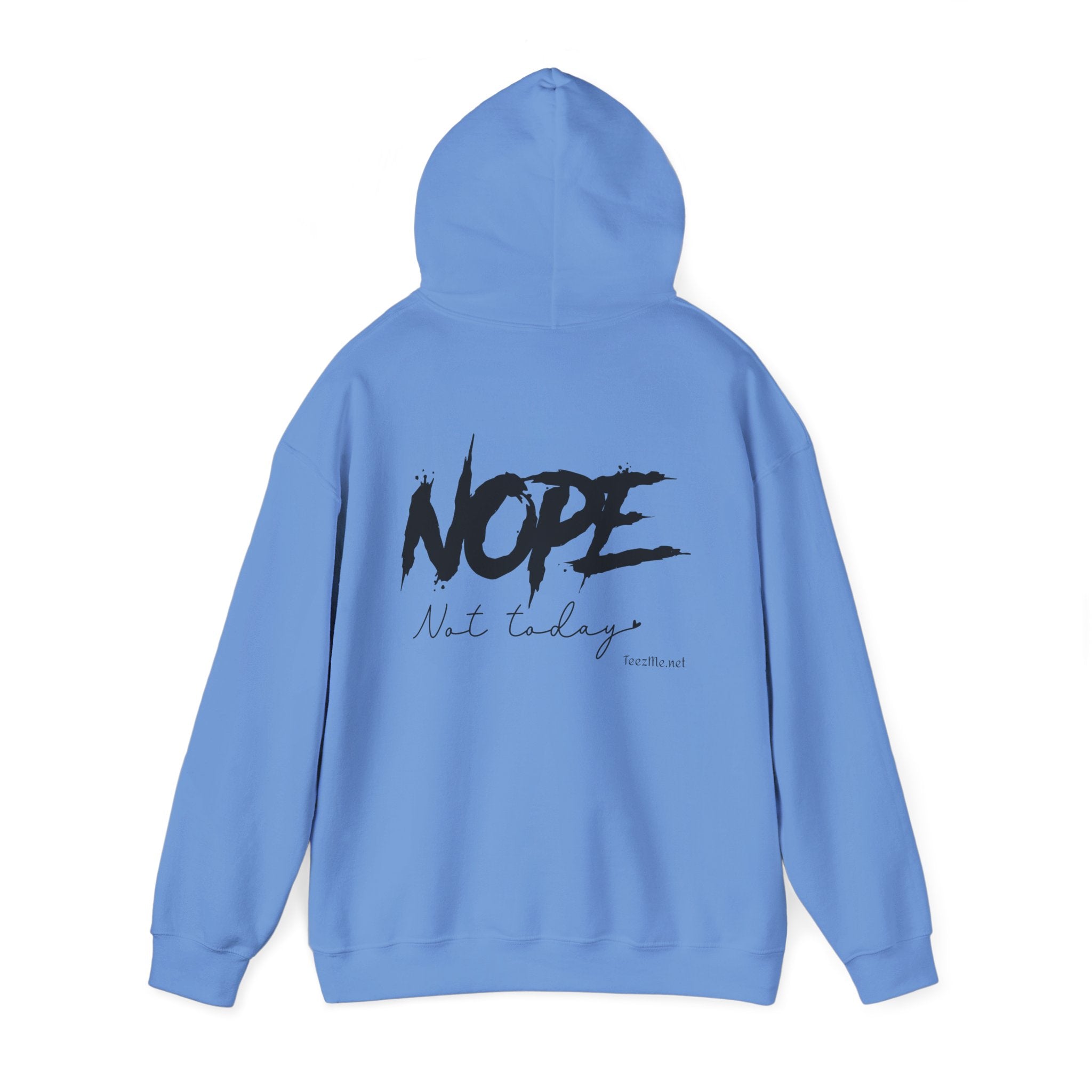 NOPE not today - Unisex Heavy Blend™ Hooded Sweatshirt