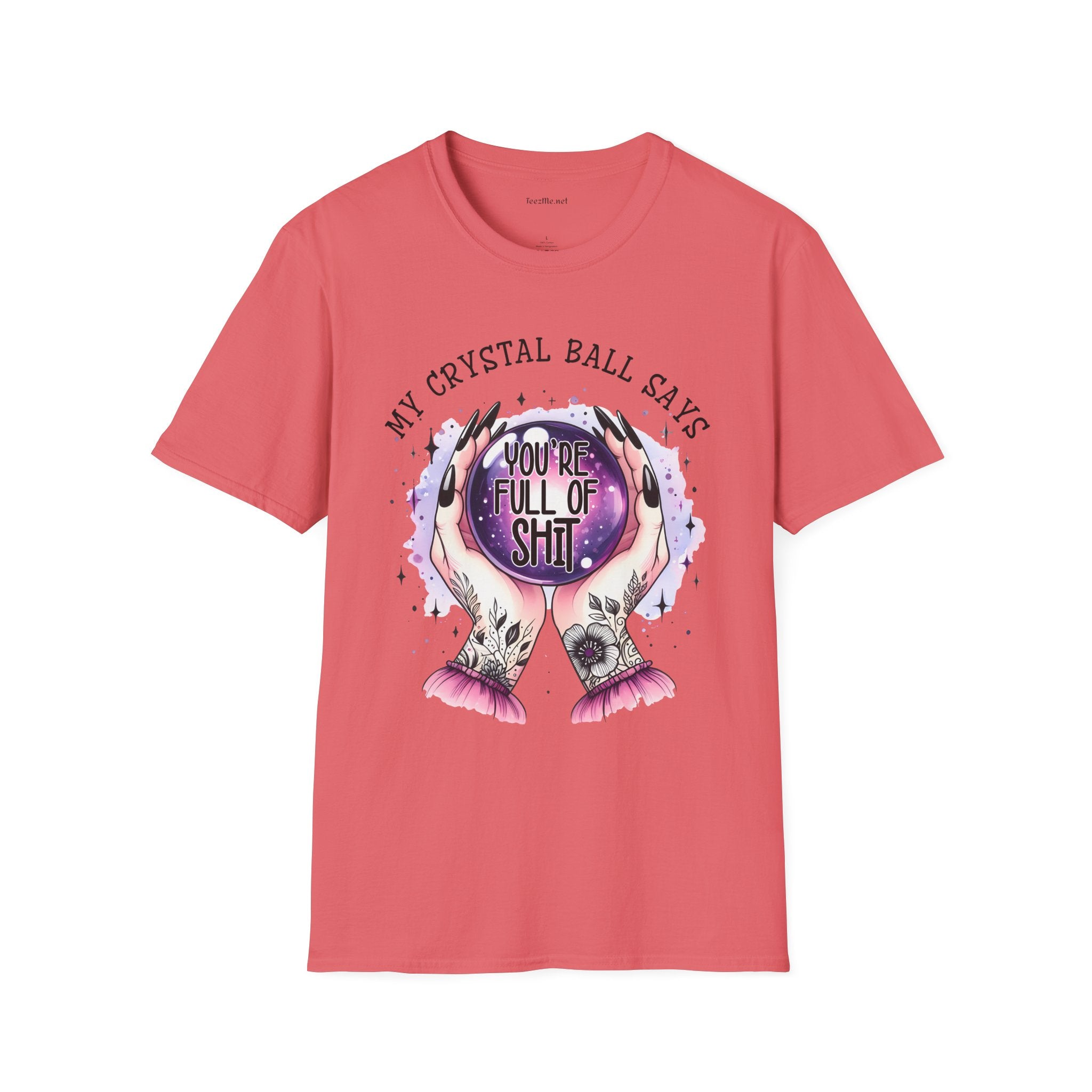 My crystal ball says - Unisex Softstyle T-Shirt 100% Cotton Graphic