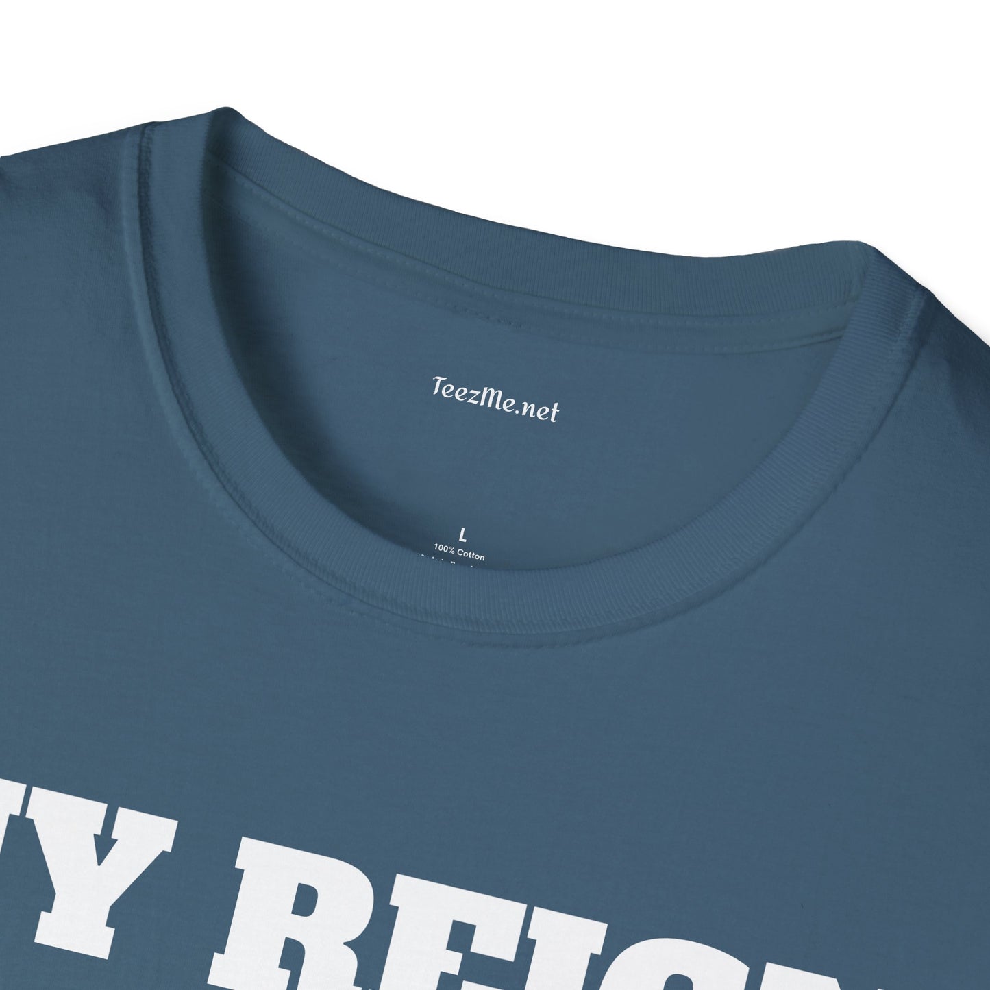 My Reign Has Just Begun- Unisex Softstyle T-Shirt 100% Cotton Graphic