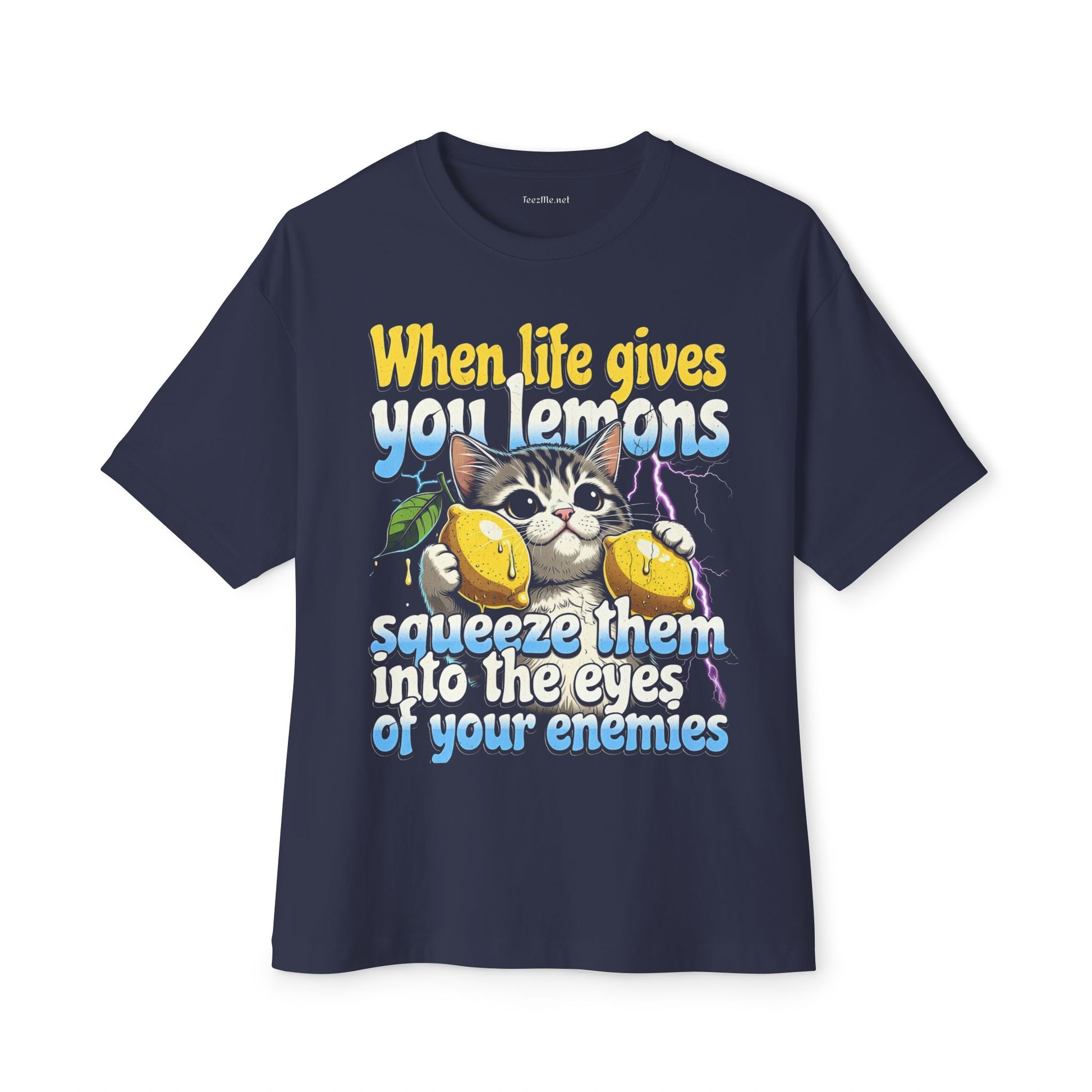When Life Gives You Lemons Cat Tee — Squeeze Them Into Enemies' Eyes Graphic T-Shirt