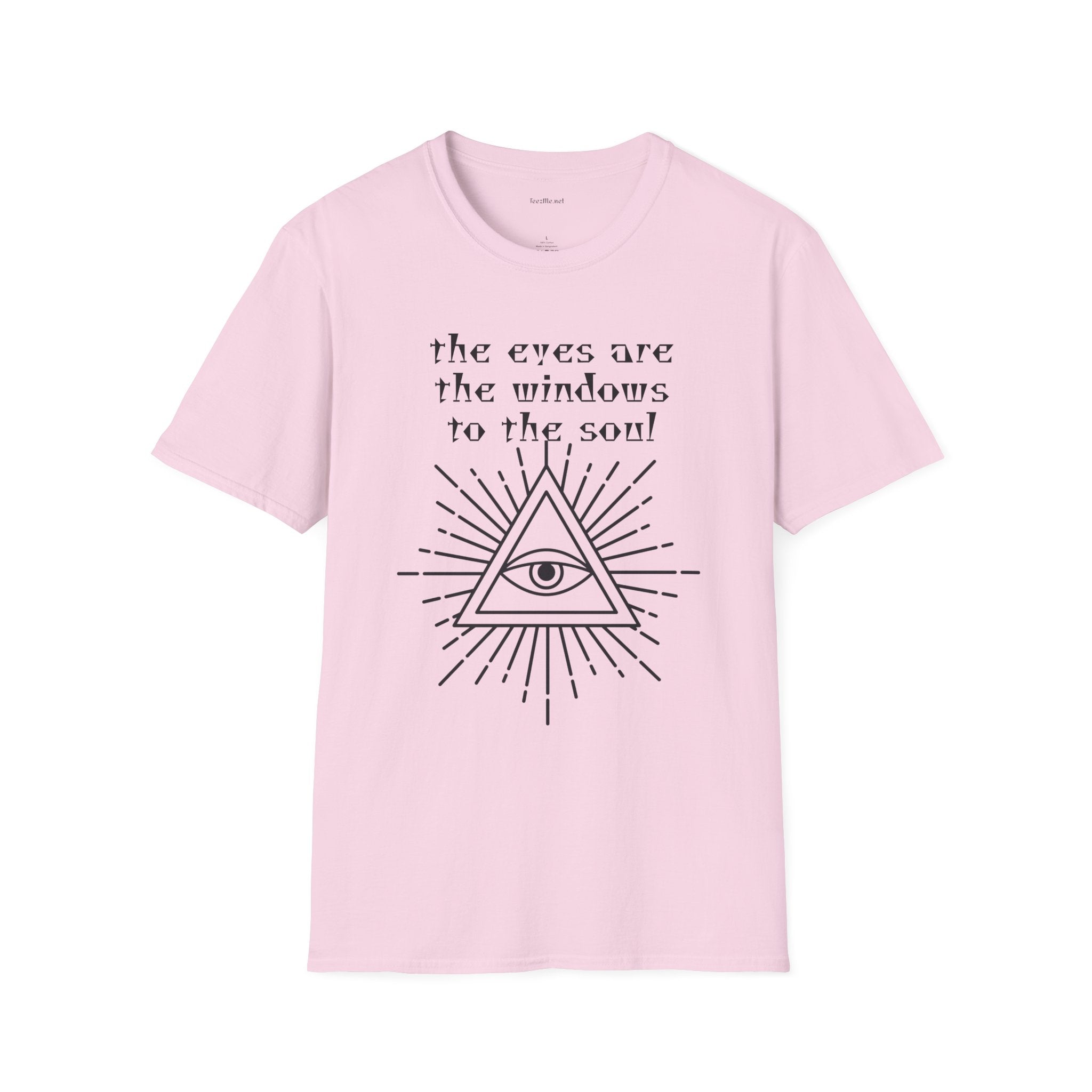 The eyes are the windows to the soul - Unisex Softstyle T-Shirt 100% Cotton Graphic