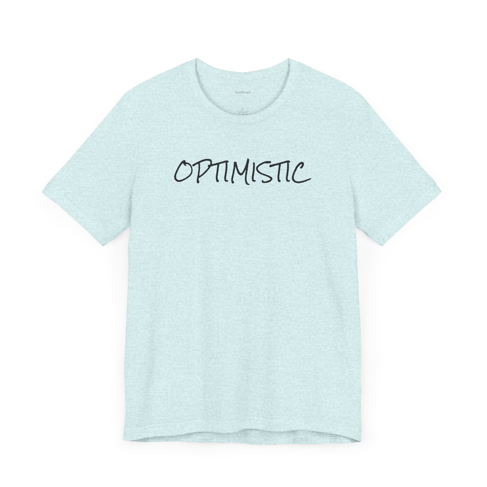 OPTIMISTIC - Unisex Jersey Short Sleeve Tee