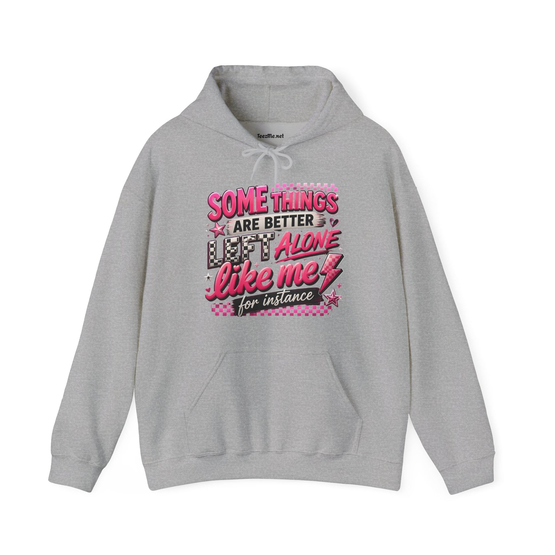 Hoodie — "Some Things Are Better Alone Like Me" Pink Retro Graphic Hoodie