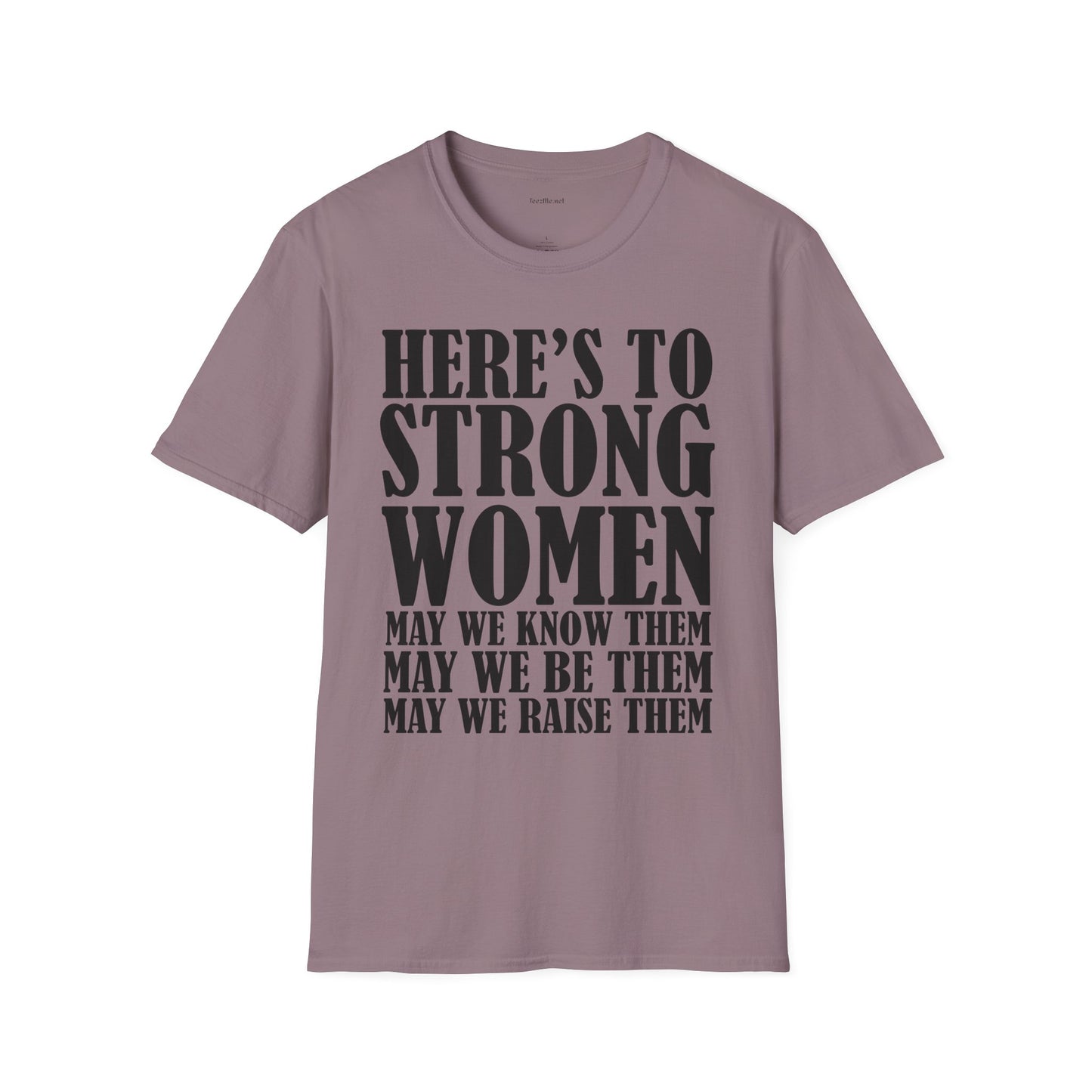 Strong Women  - Unisex Softstyle T-Shirt 100% Cotton Graphic