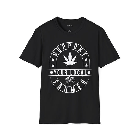 Support Your Local Farmer 420 Unisex Soft Style T-Shirt 100% Cotton Graphic