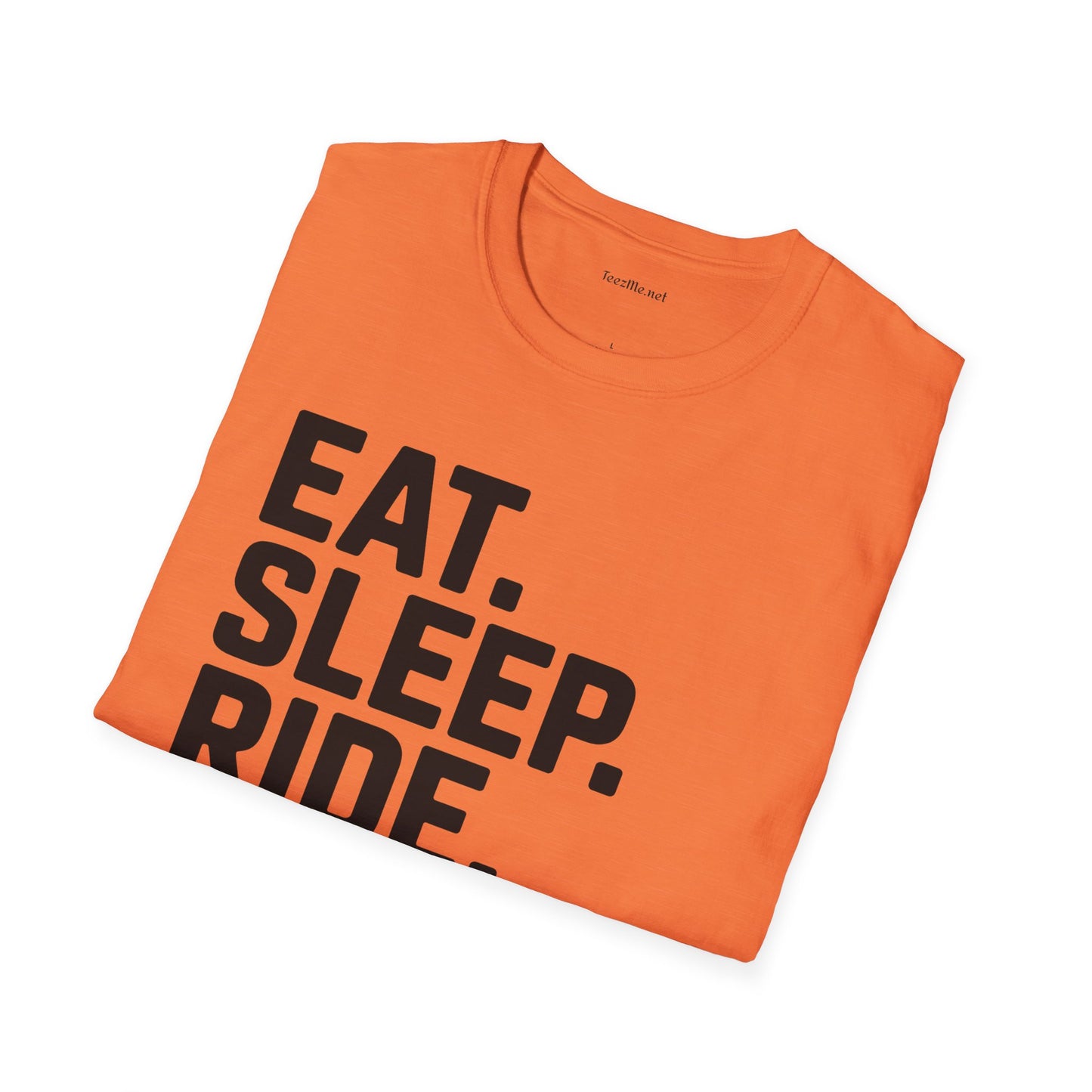 Eat Sleep Ride Repeat Unisex SoftStyle T-Shirt 100% Cotton Graphic