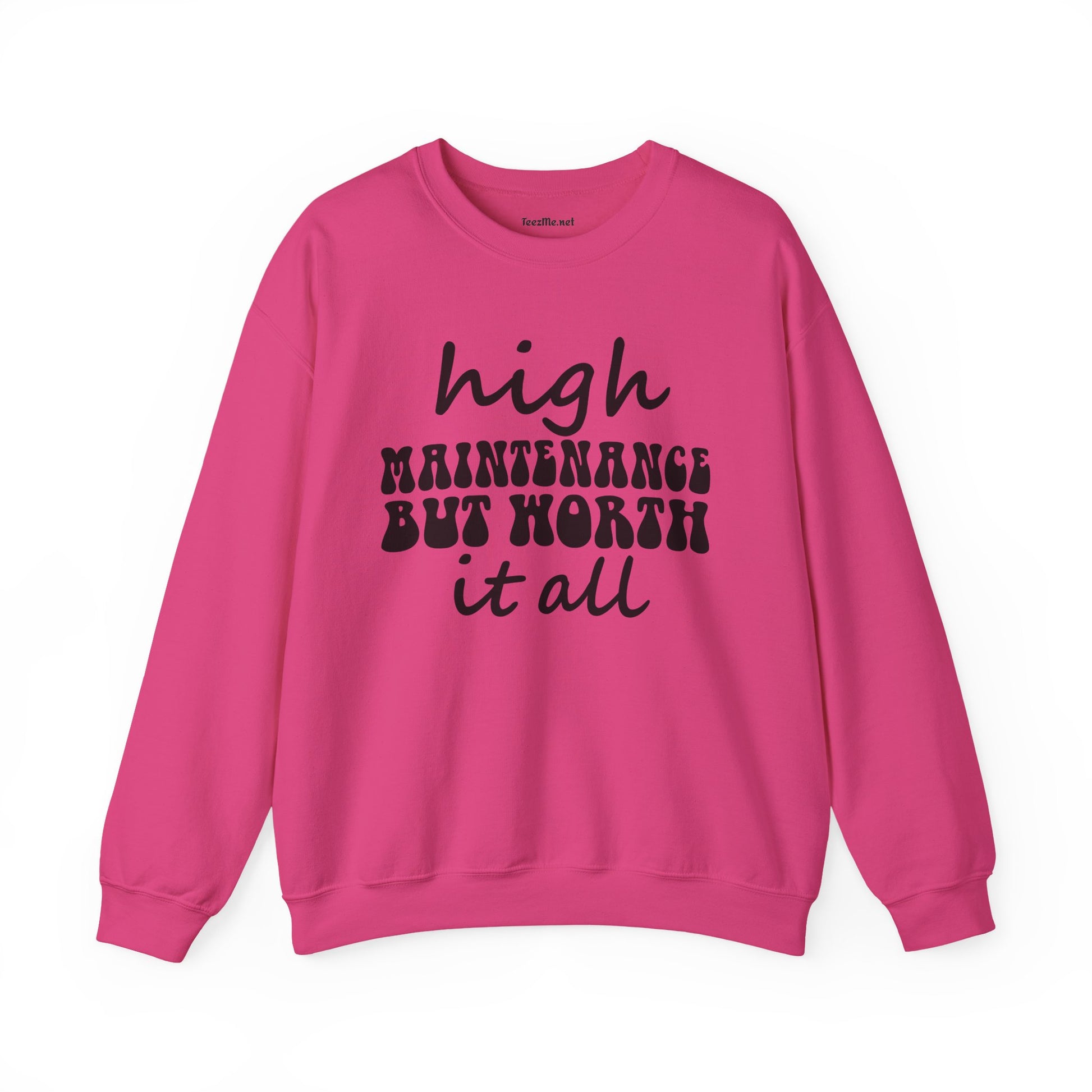 High Maintenance Worth It 01 Unisex Heavy Blend™ Crewneck Sweatshirt Graphic