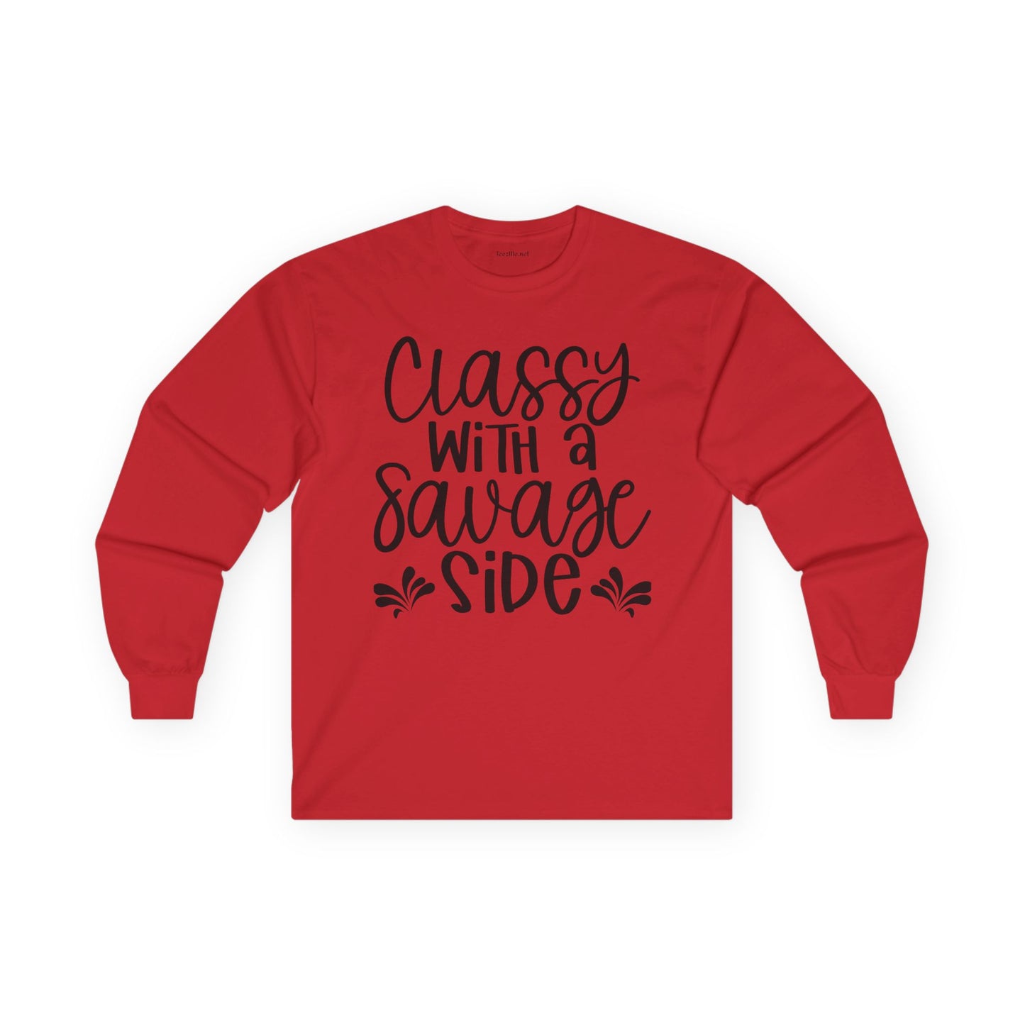 Classy with a Savage Side Unisex Ultra Cotton Long Sleeve Tee