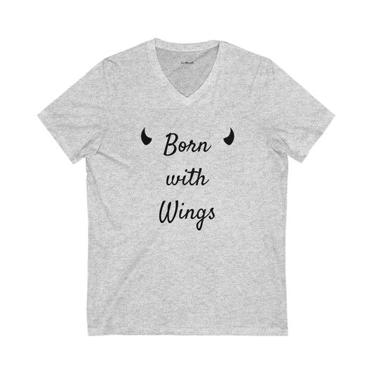 Born with Wings - Unisex Jersey Short Sleeve V-Neck Tee