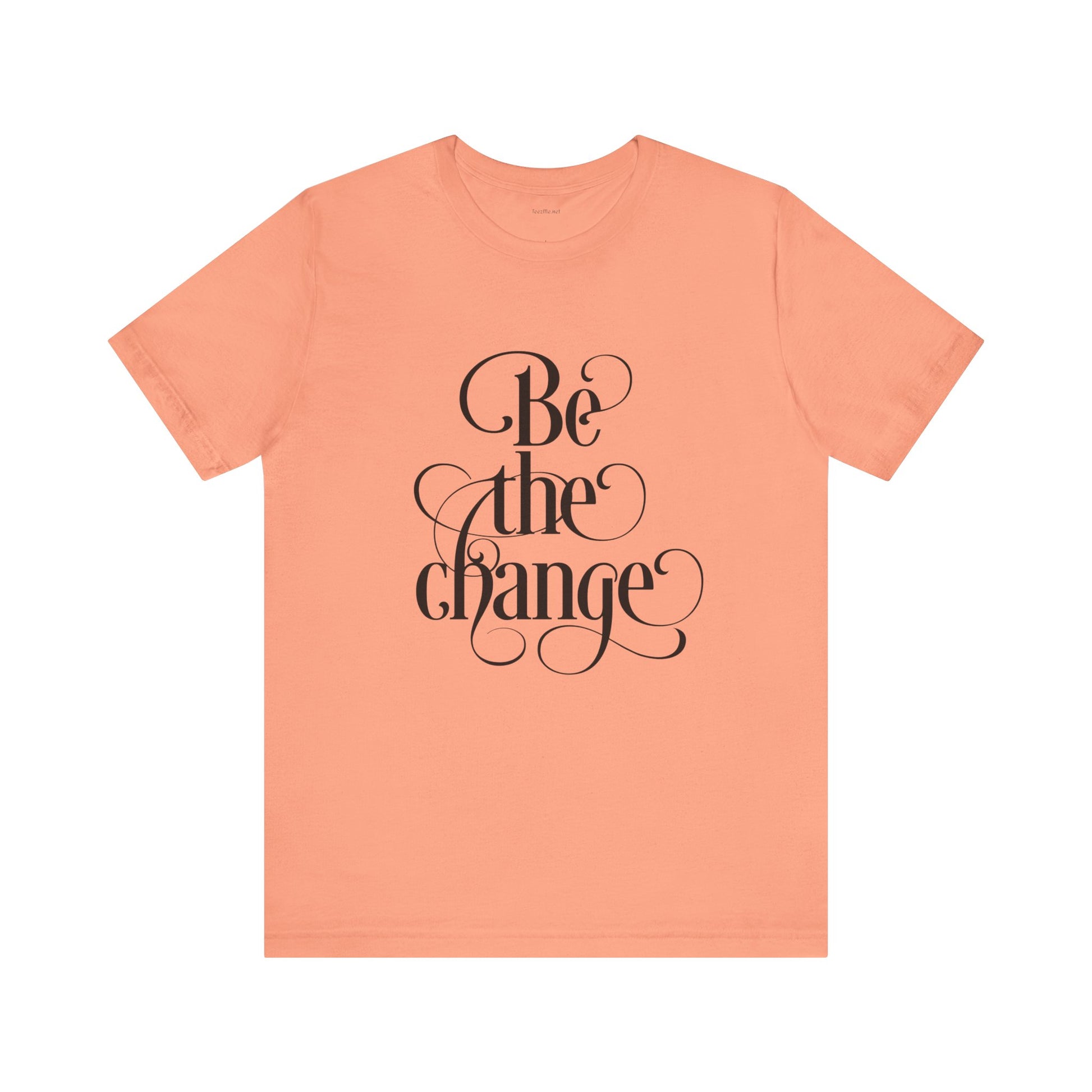 Be the Change - Unisex Jersey Short Sleeve Tee
