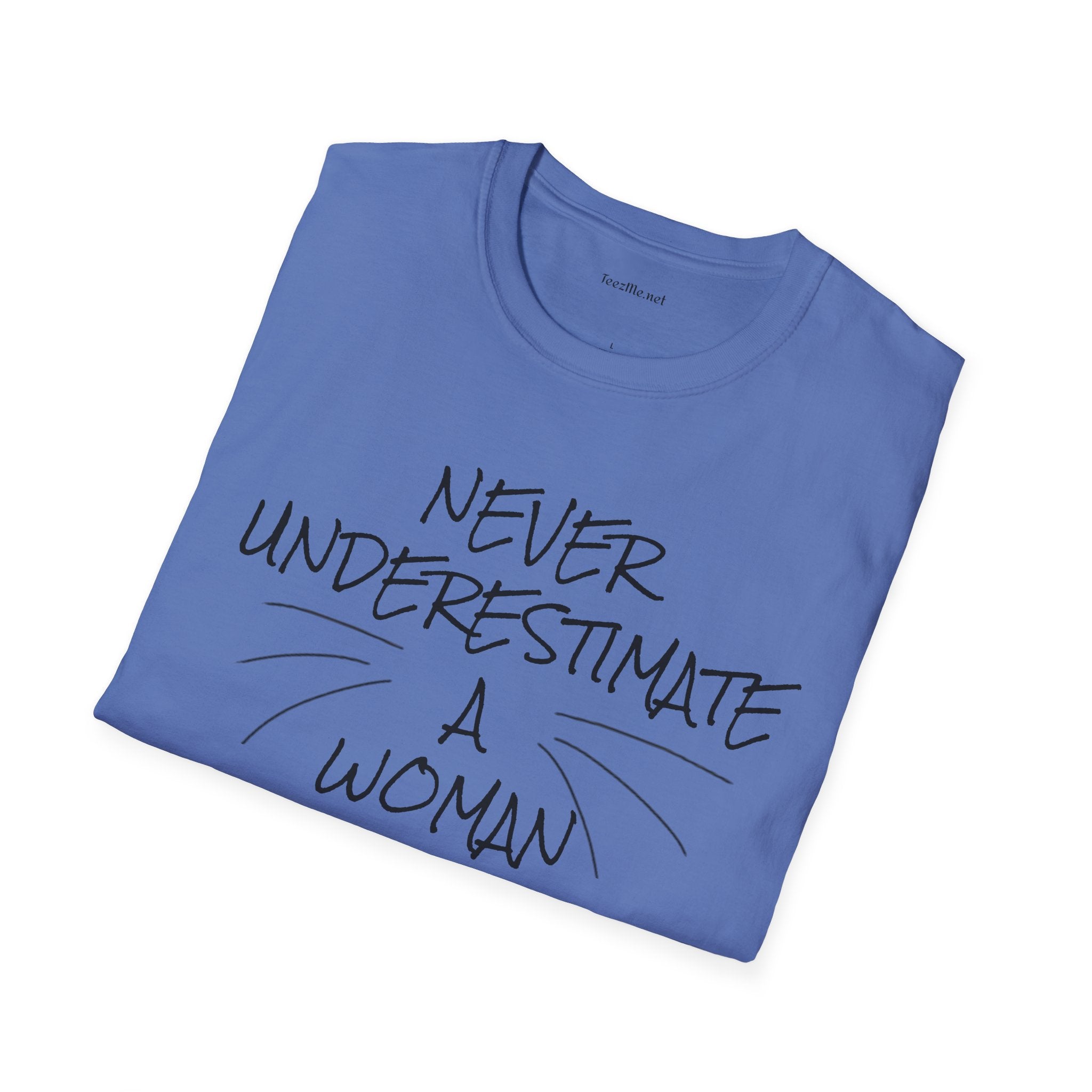 Never Underestimate a Woman with Cats - Unisex Softstyle T-Shirt 100% Cotton Graphic