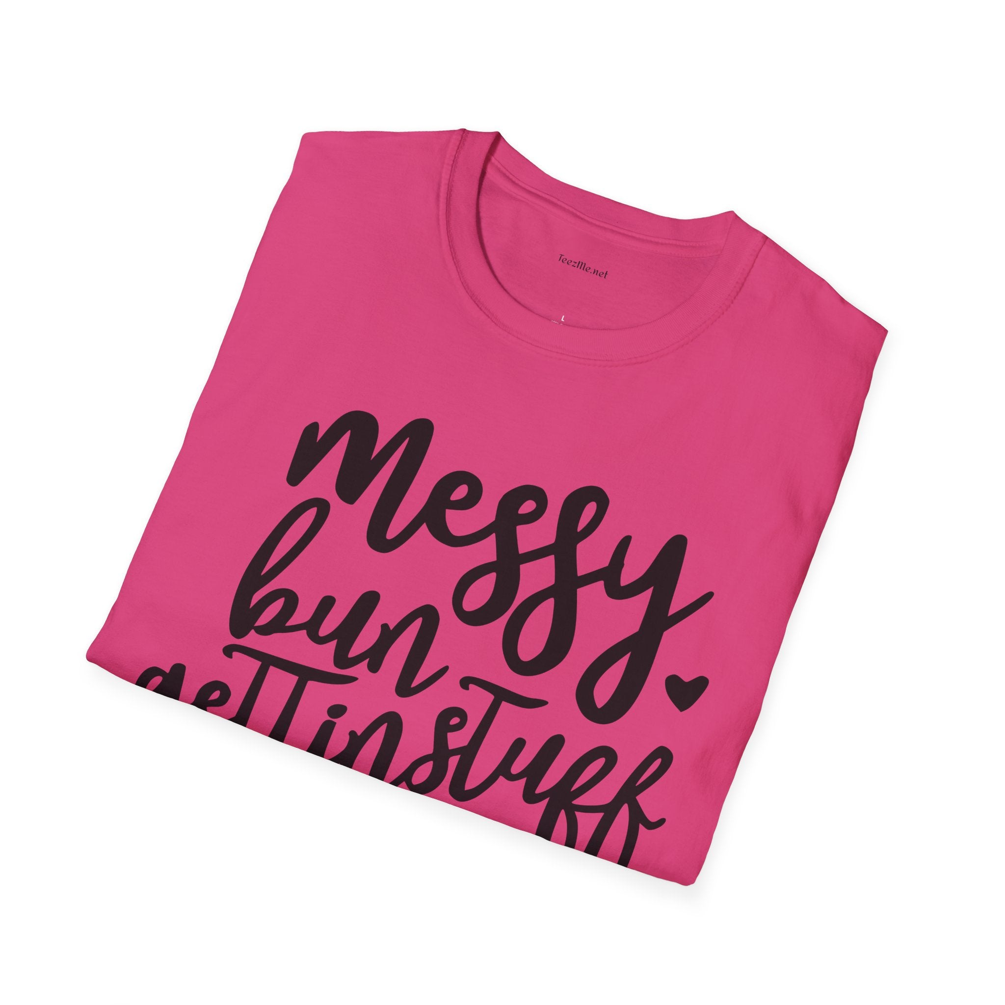 Messy Bun  - Unisex Softstyle T-Shirt 100% Cotton Graphic