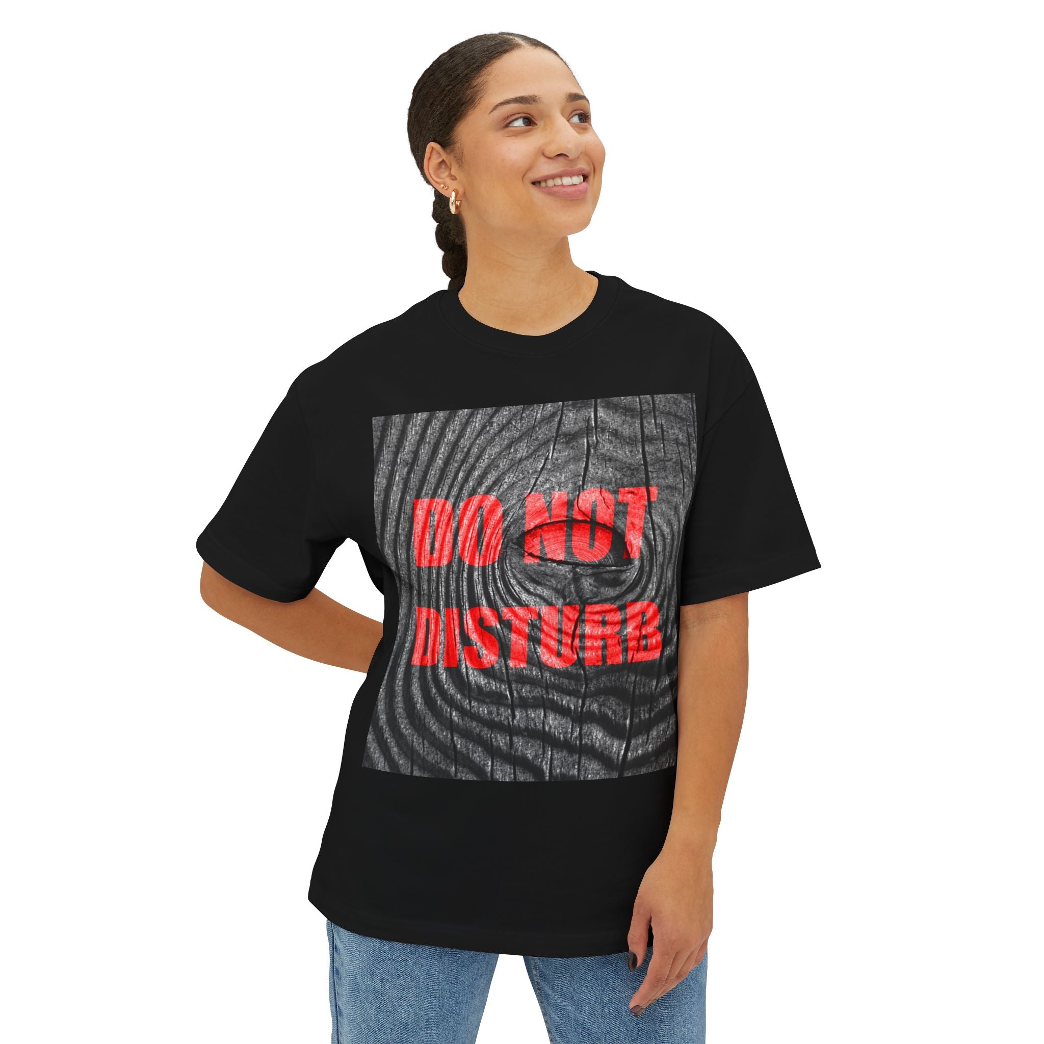 DO NOT DISTURB - Unisex Oversized Boxy Tee