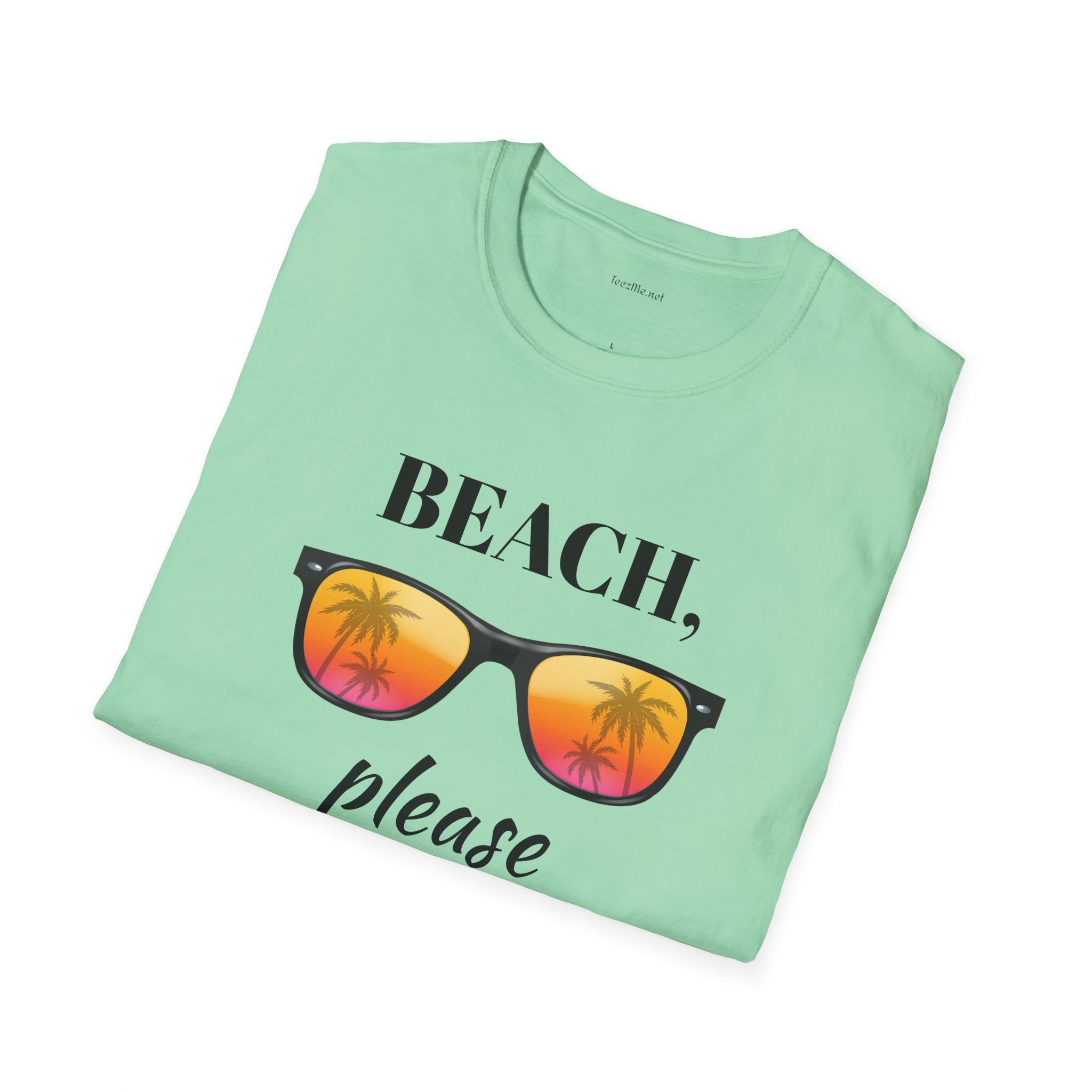Beach please - Unisex Softstyle T-Shirt 100% Cotton Graphic