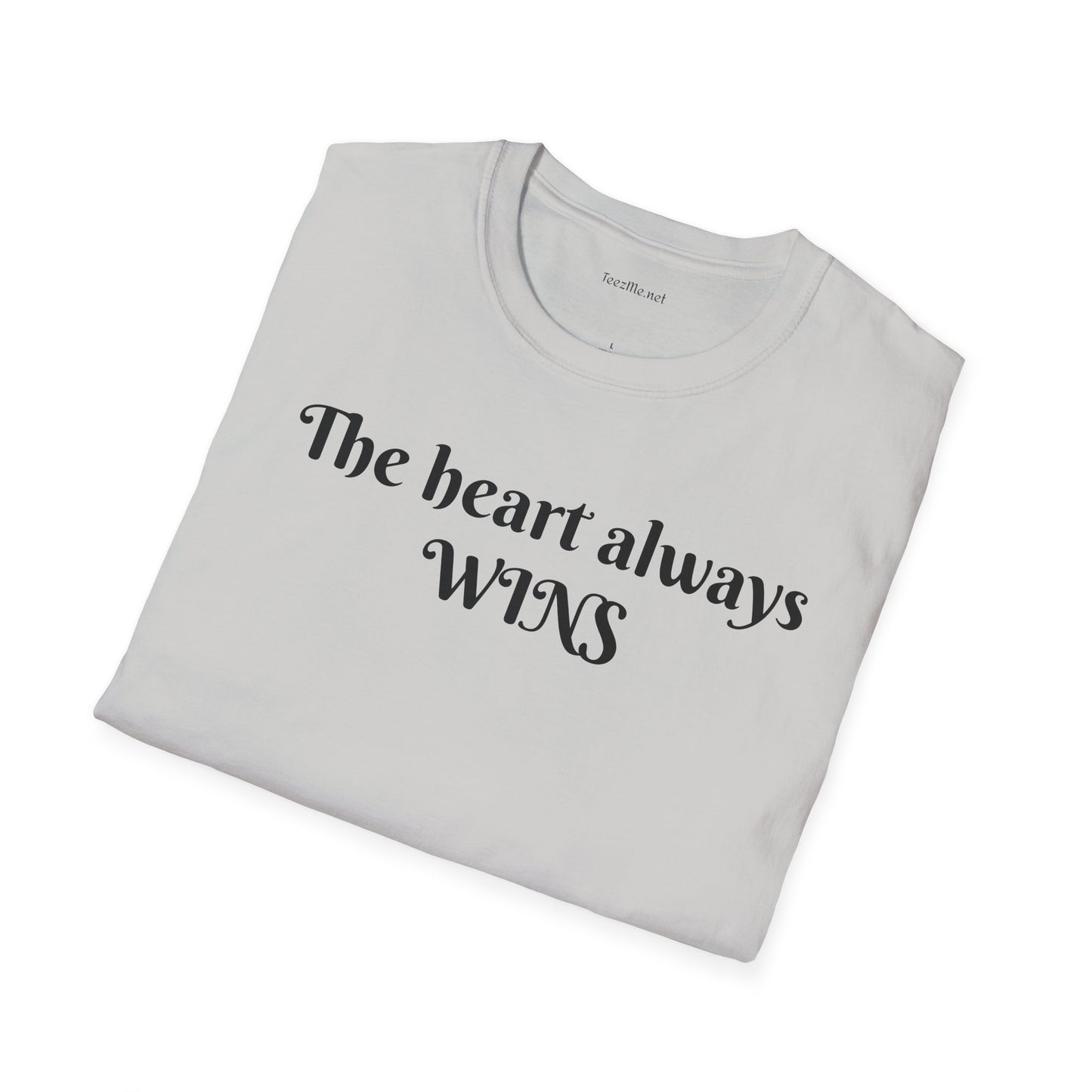 The heart always wins - Unisex Softstyle T-Shirt 100% Cotton Graphic