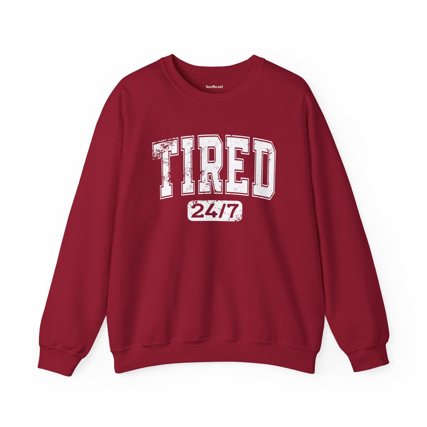 Tired 24/7 Unisex Heavy Blend™ Crewneck Sweatshirt