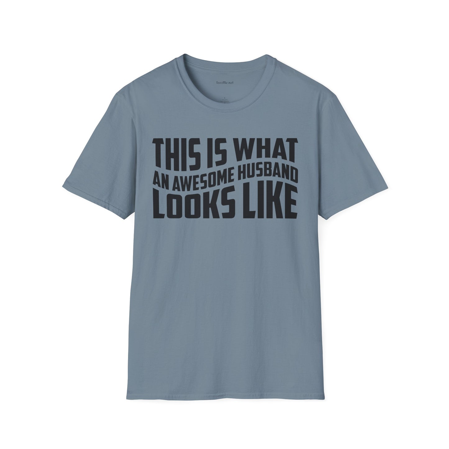 This Is What An Awesome Husband Looks Like Unisex Soft Style T-Shirt 100% Cotton Graphic