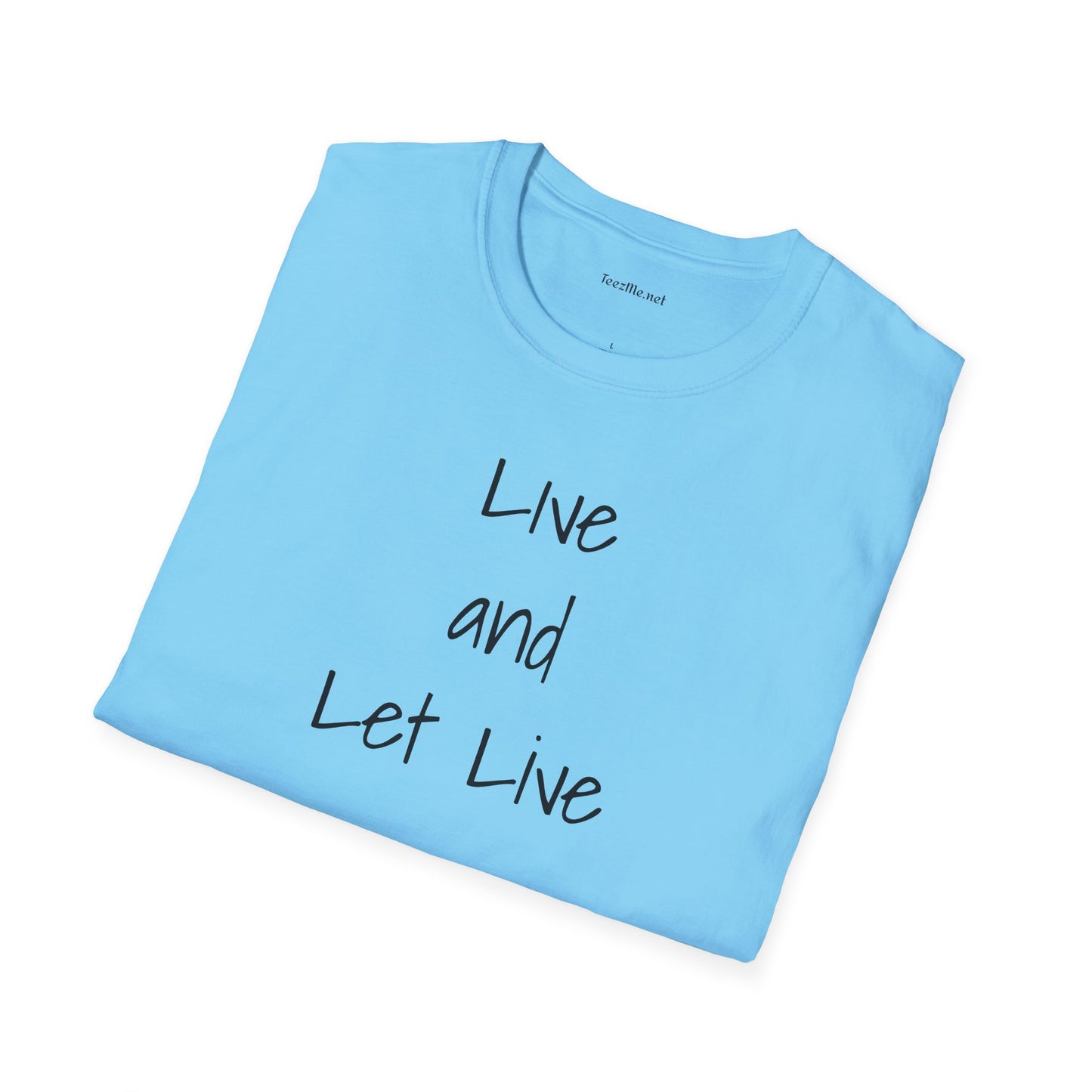 Live and Let Live - Unisex Softstyle T-Shirt 100% Cotton Graphic