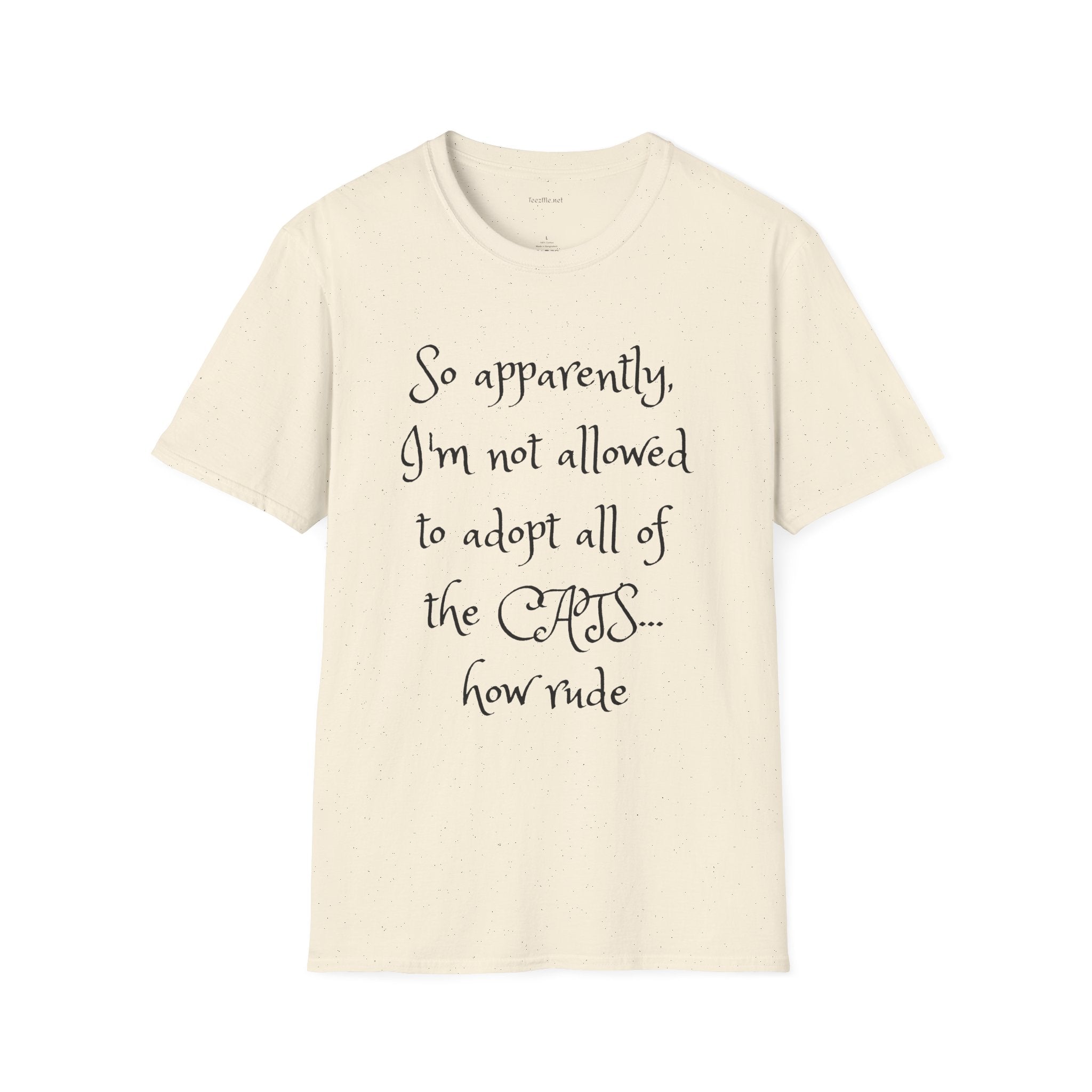 So apparently -  Softstyle T-Shirt 100% Cotton Graphic