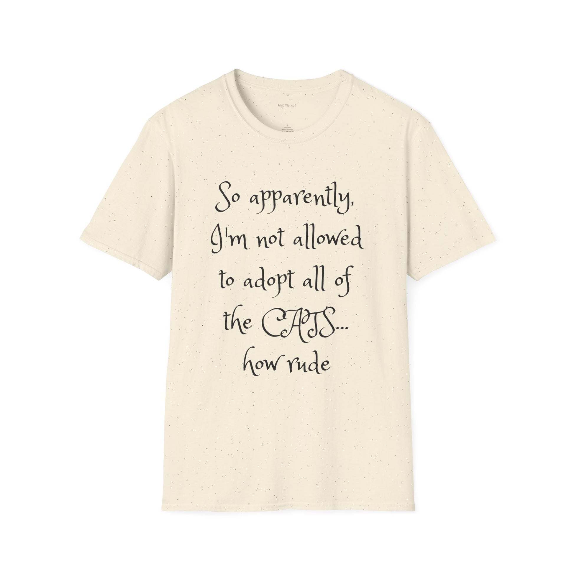 So apparently -  Softstyle T-Shirt 100% Cotton Graphic