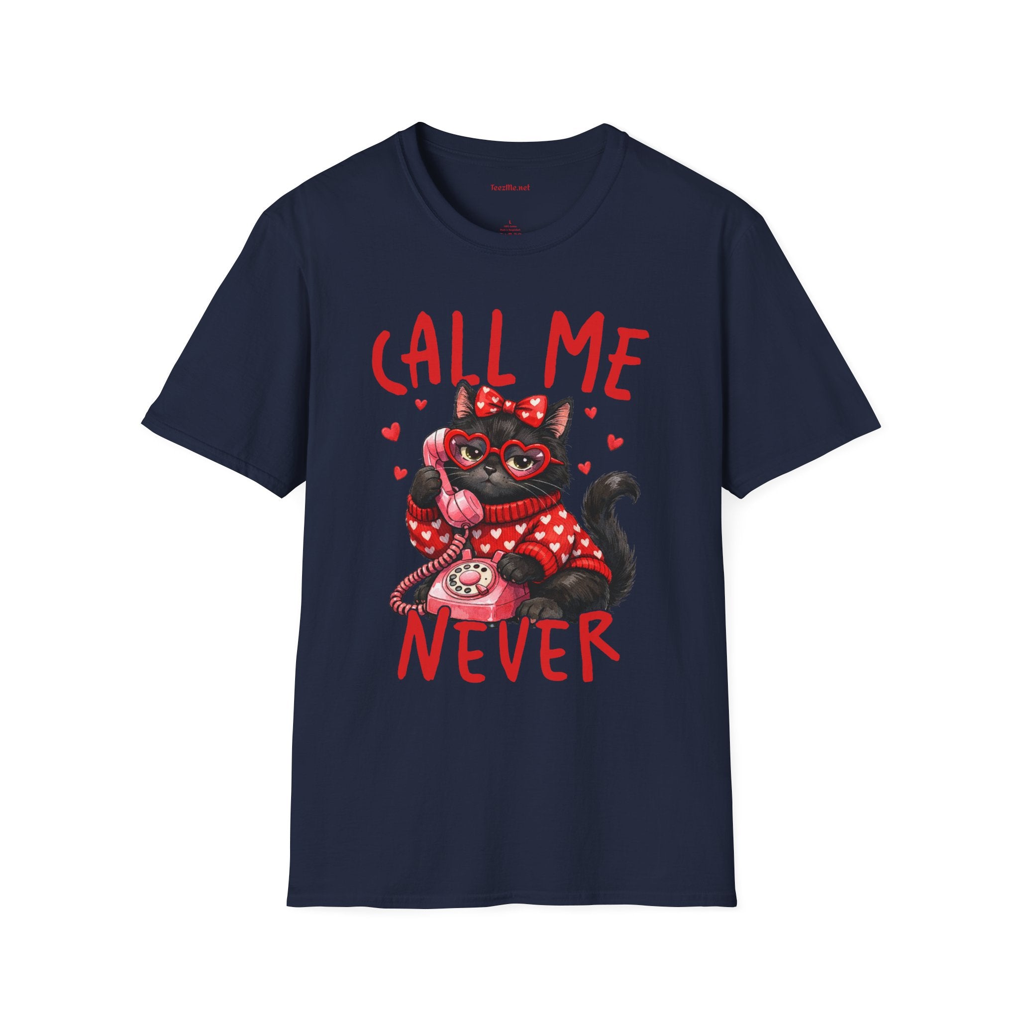 T-Shirt — "Call Me Never" Cute Black Cat Valentine Graphic Tee
