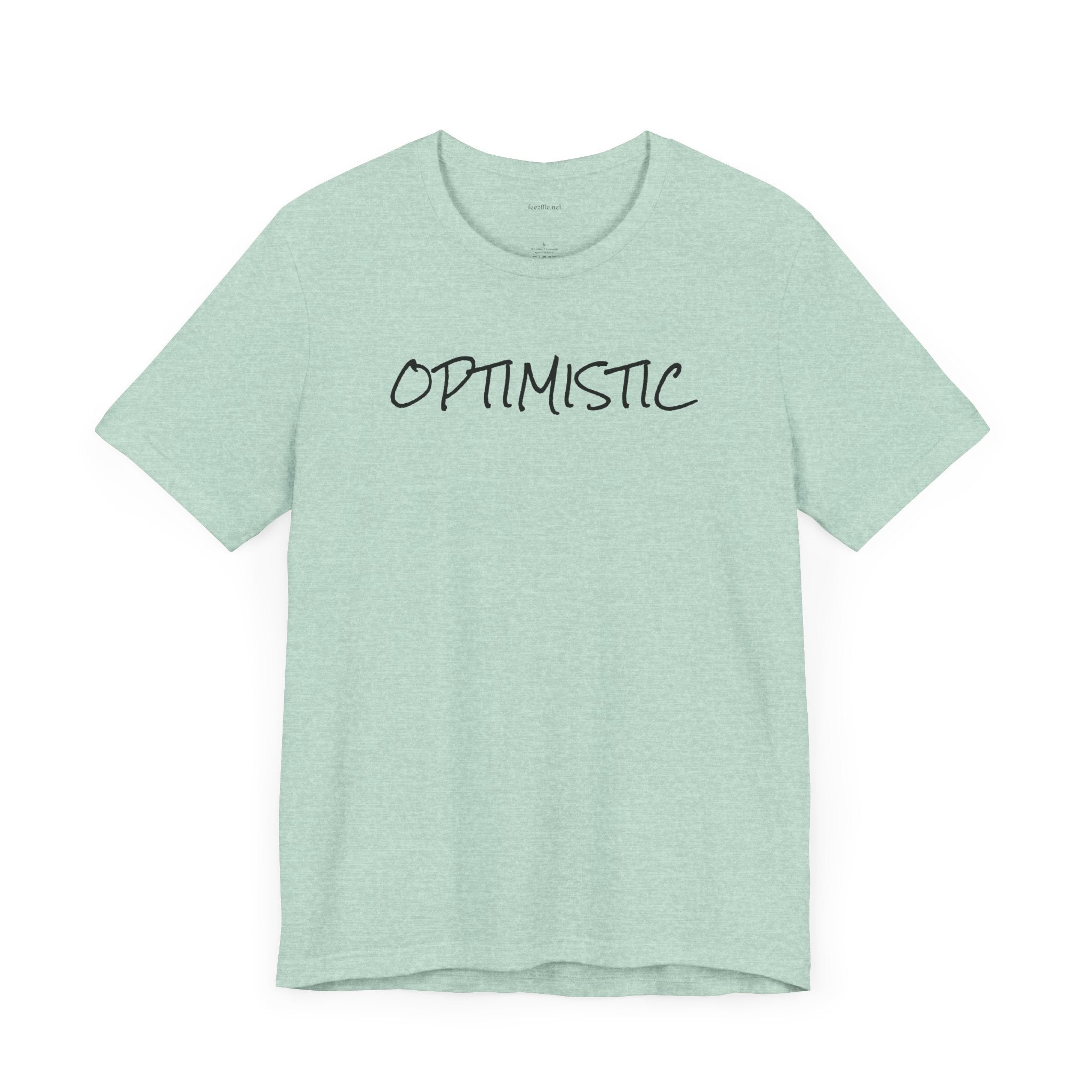 OPTIMISTIC - Unisex Jersey Short Sleeve Tee