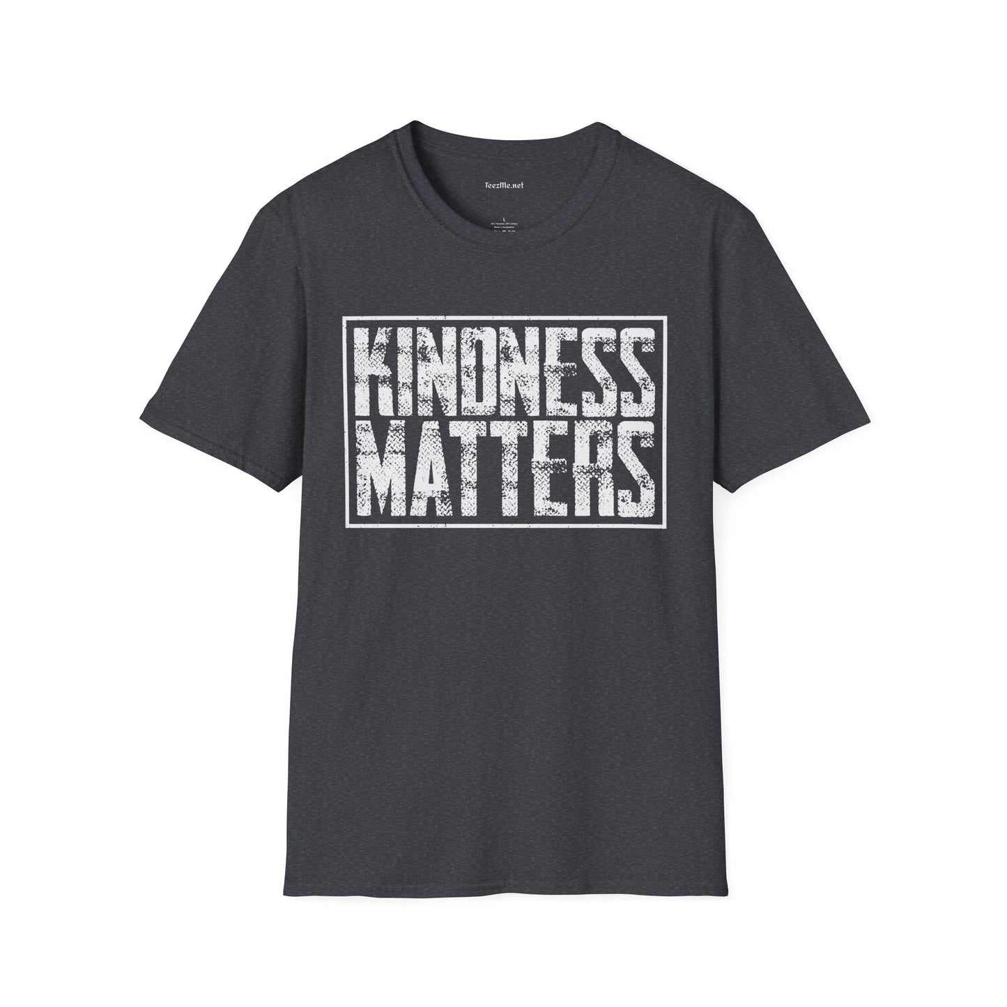 Kindness Matters 2 Unisex Soft Style T-Shirt 100% Cotton Graphic