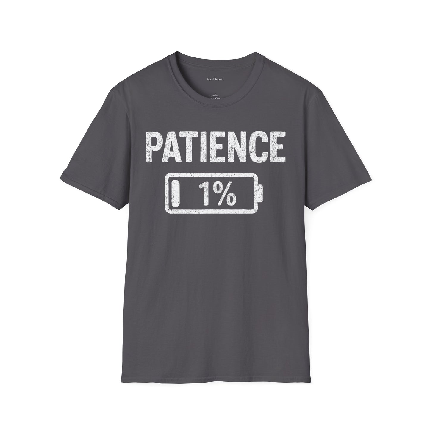 Patience 1% Unisex Softstyle T-Shirt 100% Cotton