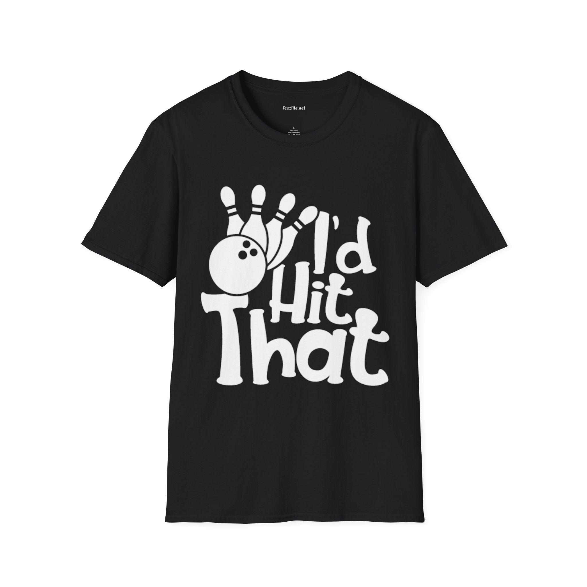 I'd Hit That (Bowling) Unisex Softstyle T-Shirt 100% Cotton