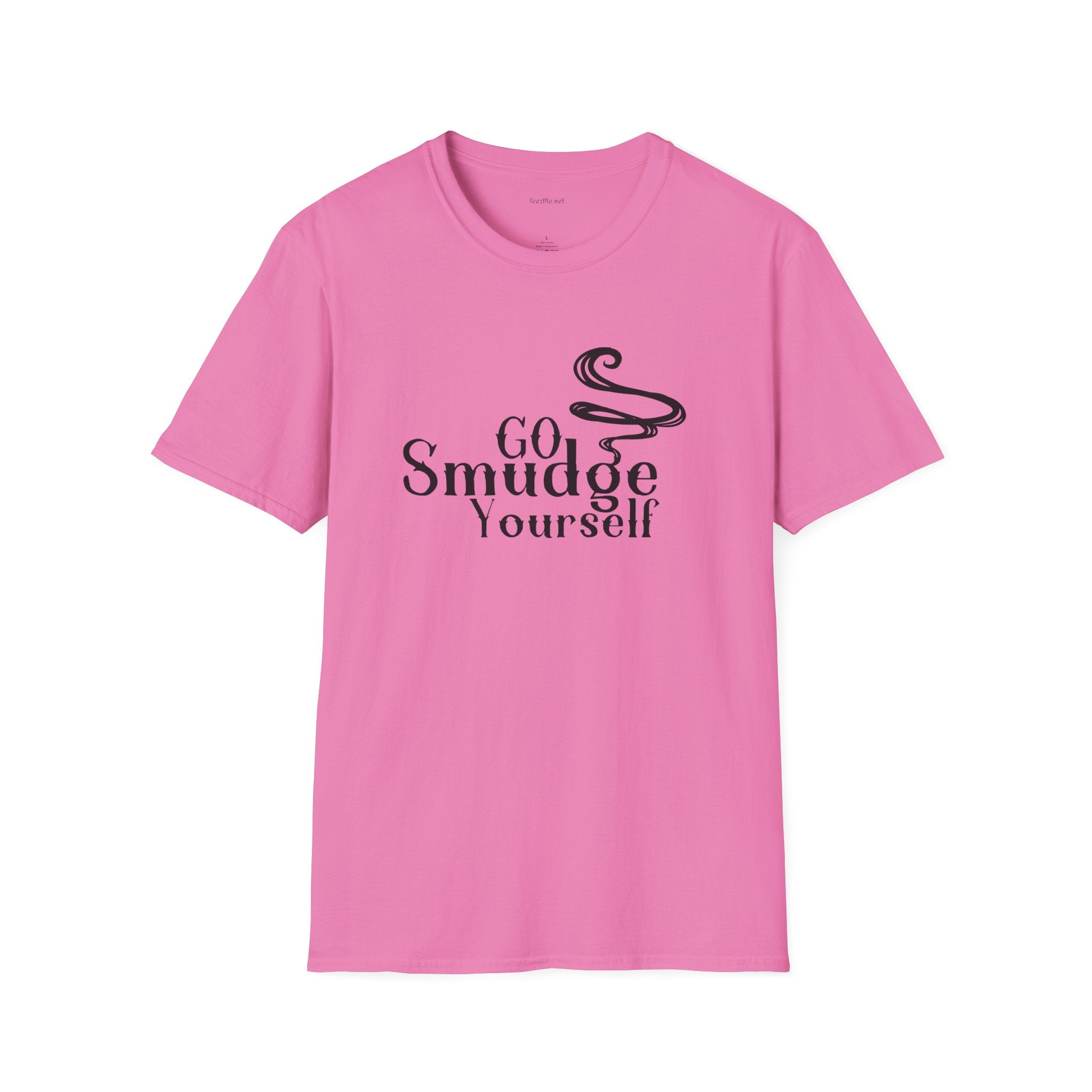 Go Smudge Yourself.1  - Unisex Softstyle T-Shirt 100% Cotton Graphic