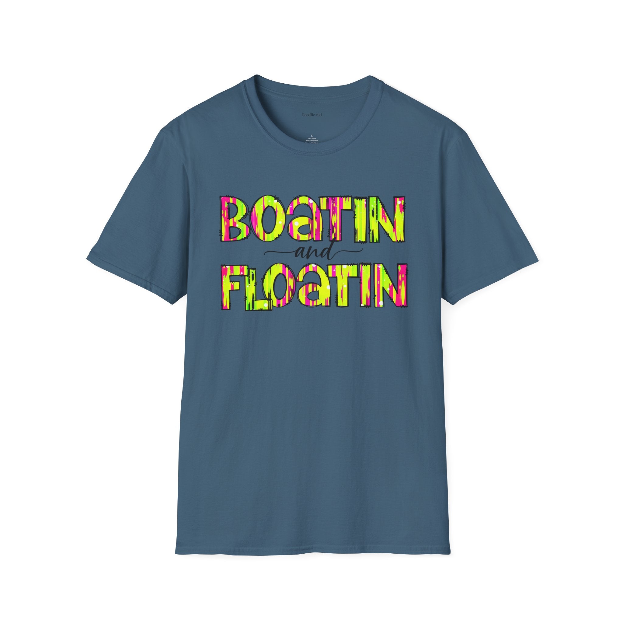 Boatin and Floatin - Unisex Softstyle T-Shirt 100% Cotton Graphic