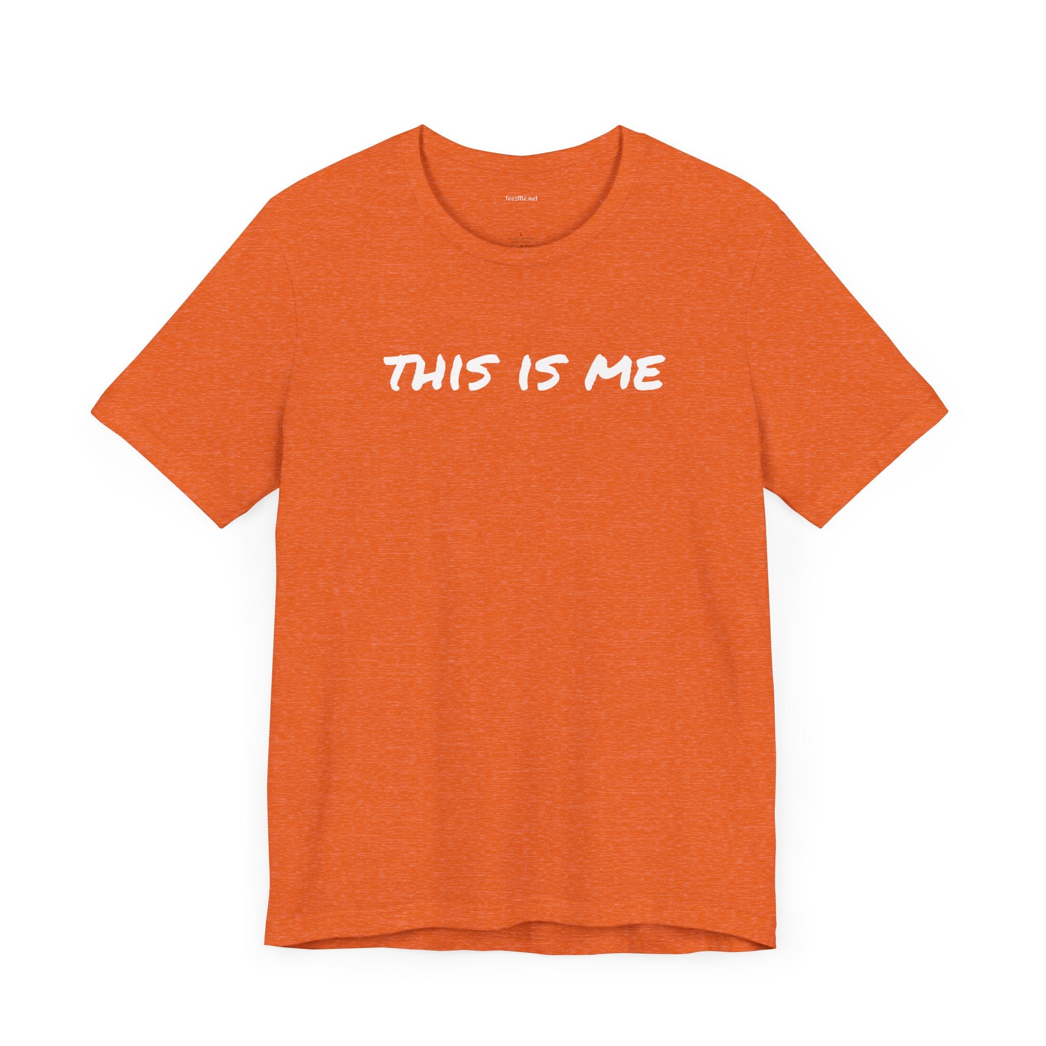 THIS IS ME - Unisex Jersey Short Sleeve Tee