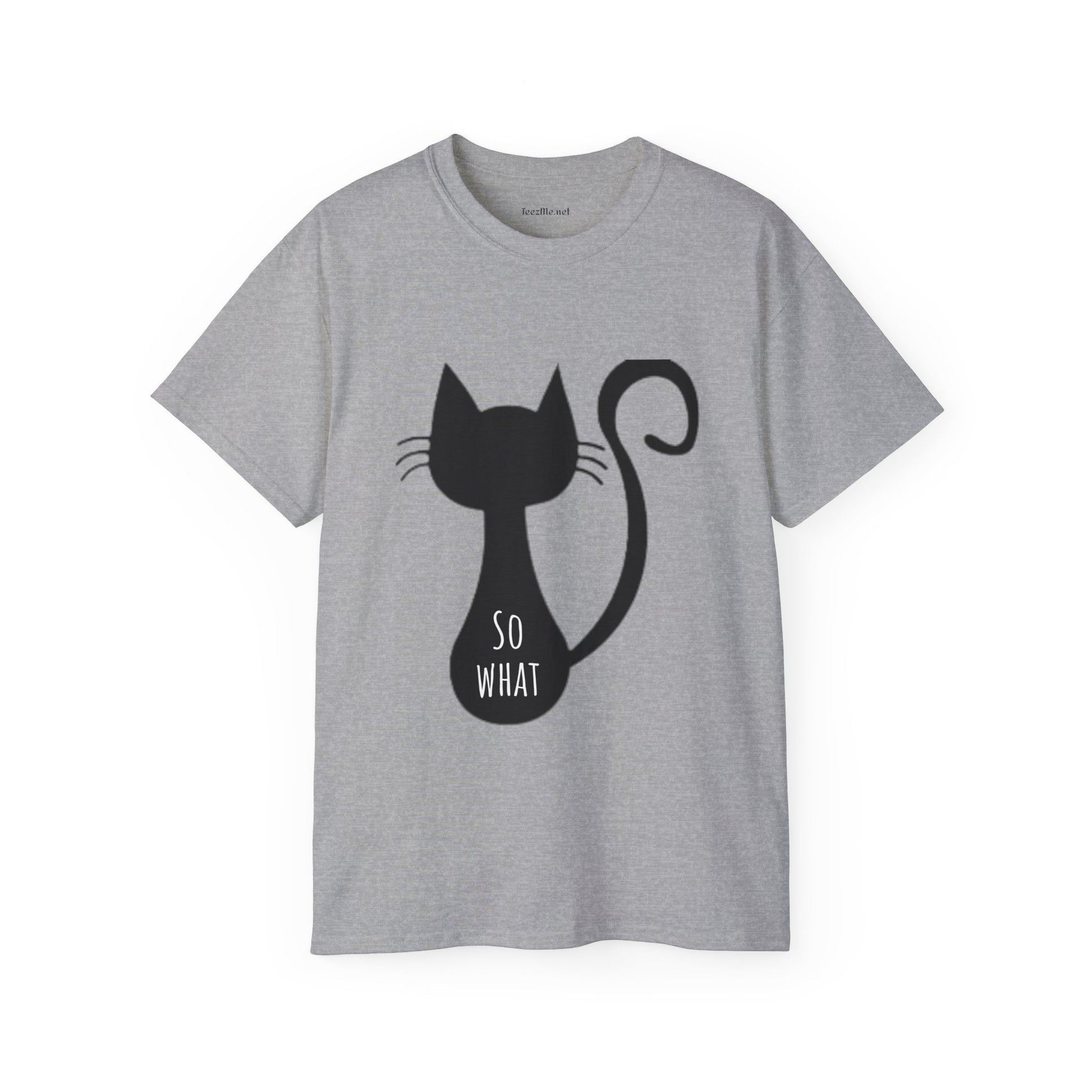 So What - Unisex Ultra Cotton Tee