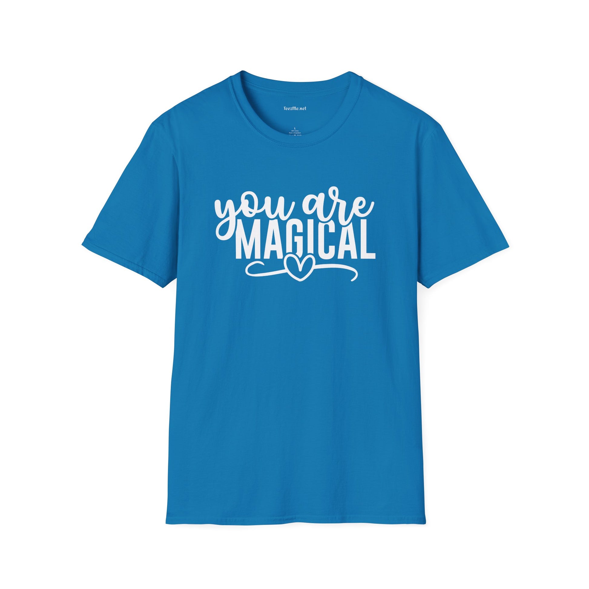 You are Magical (white text) Unisex Softstyle T-Shirt 100% Cotton Graphic
