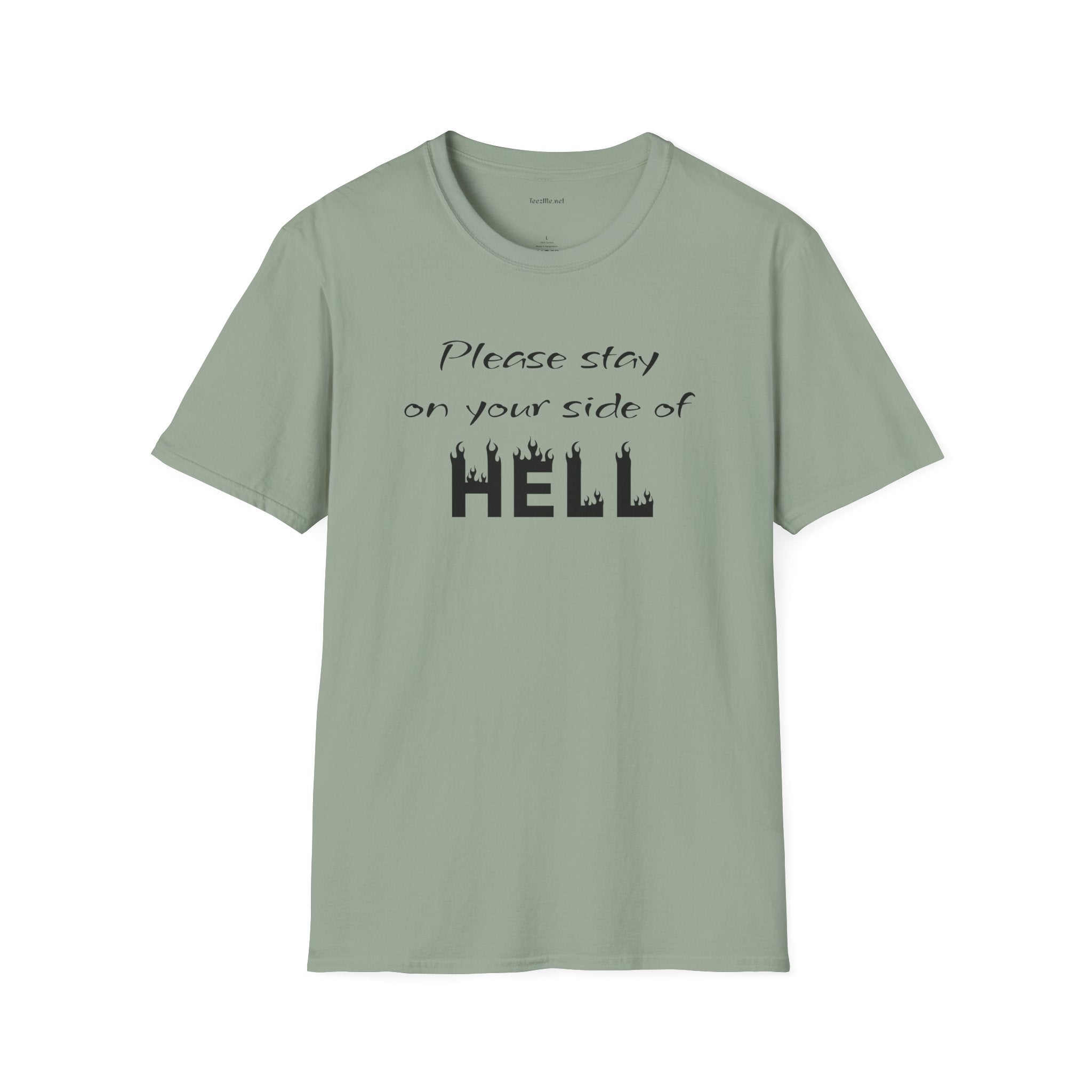 Your side of HELL  - Unisex Softstyle T-Shirt 100% Cotton Graphic