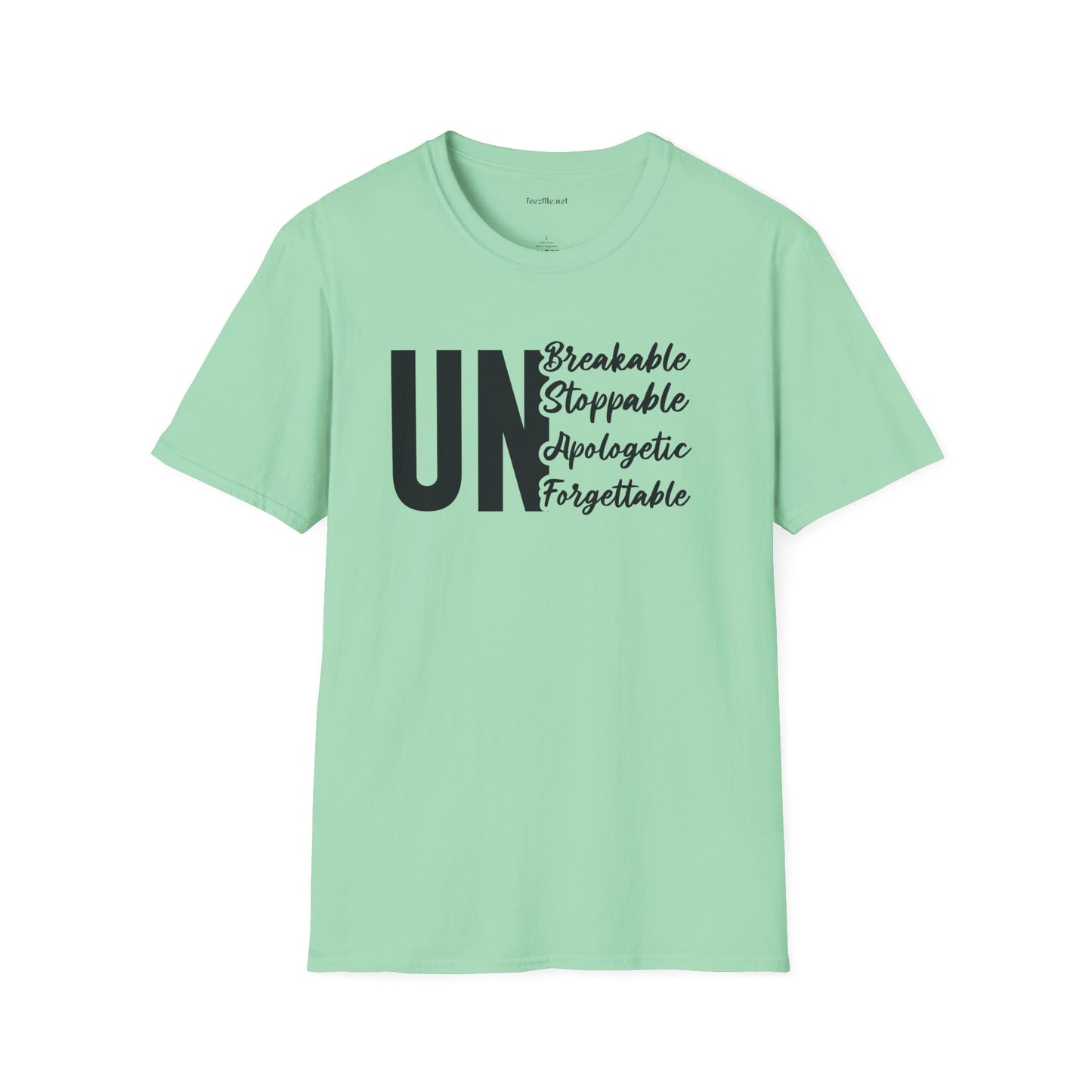 UnBreakable UnStoppable Unisex Soft Style T-Shirt 100% Cotton Graphic