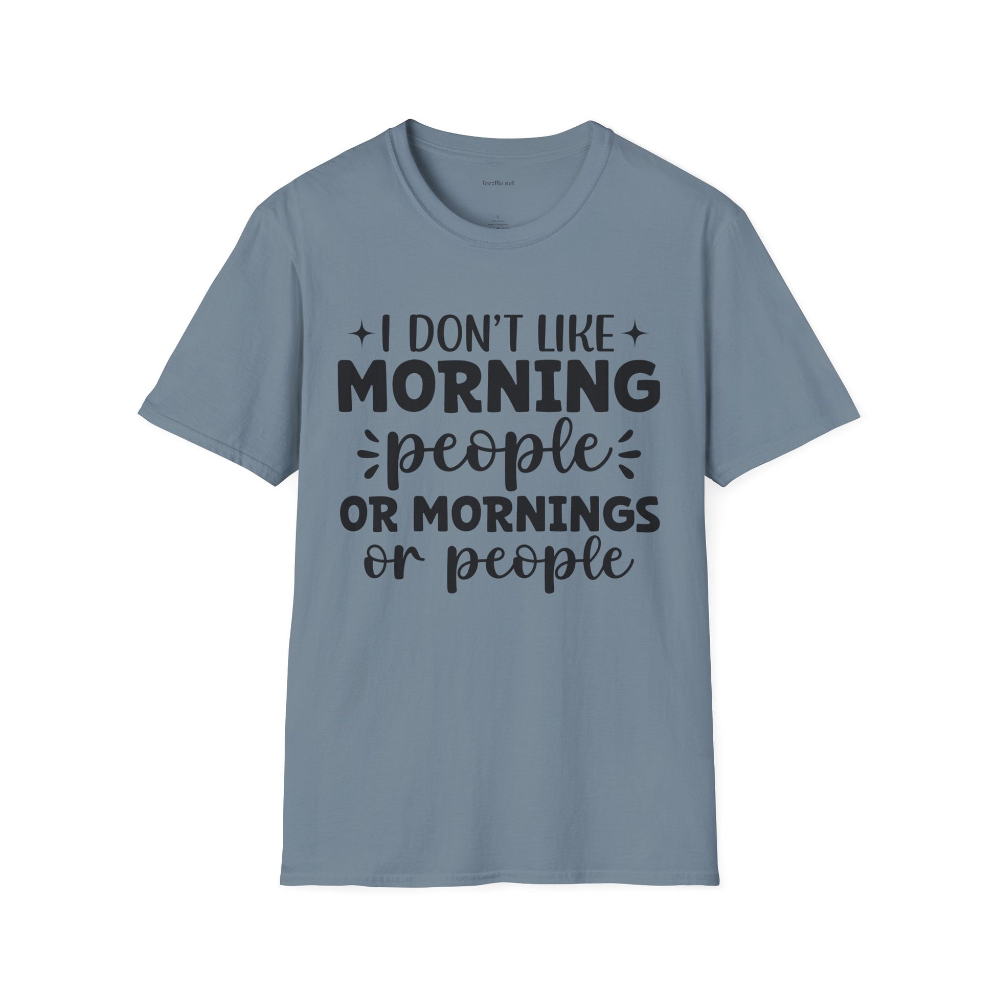 I don't like - Unisex Softstyle T-Shirt 100% Cotton Graphic