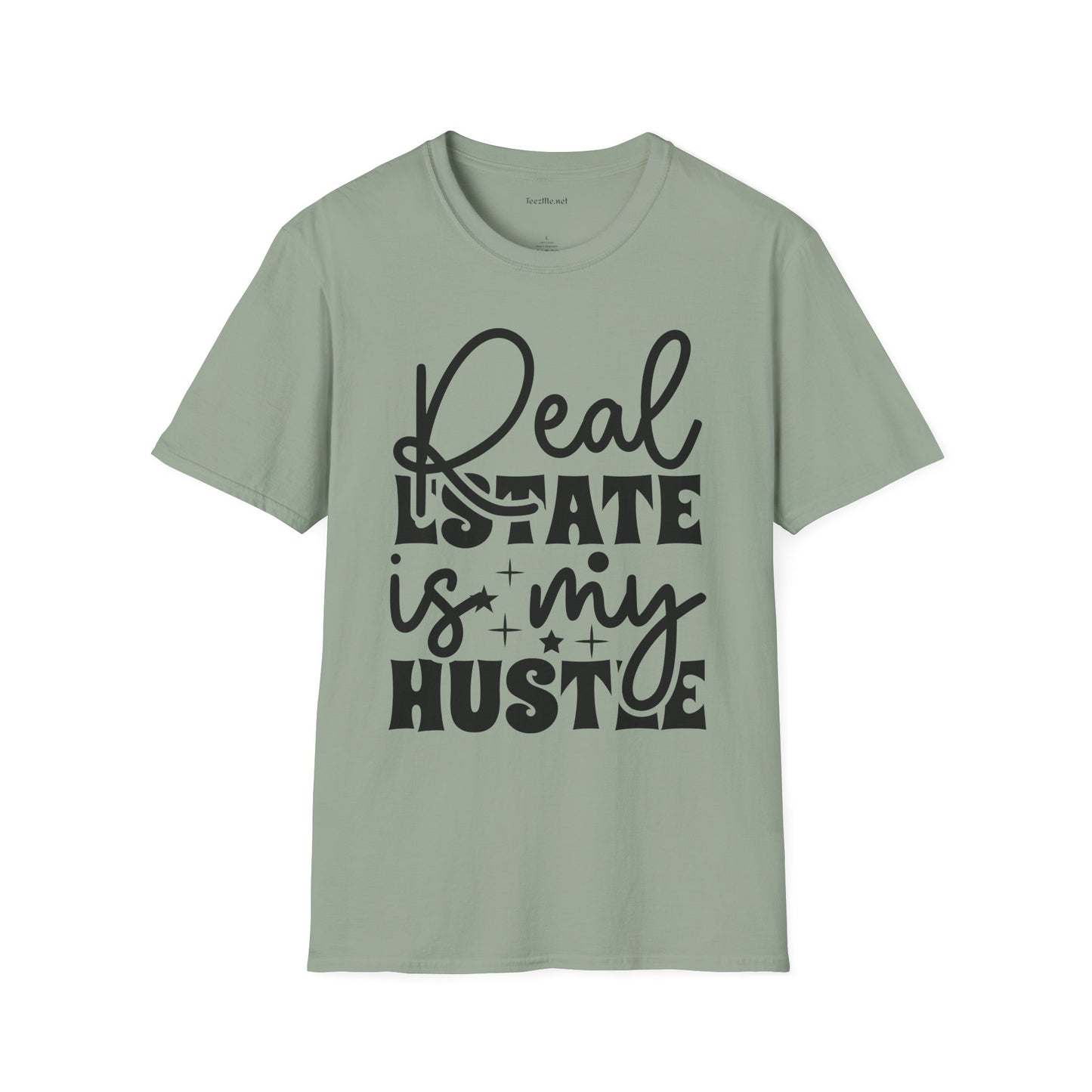 Real Estate is my Hustle Unisex Soft Style T-Shirt 100% Cotton Graphic